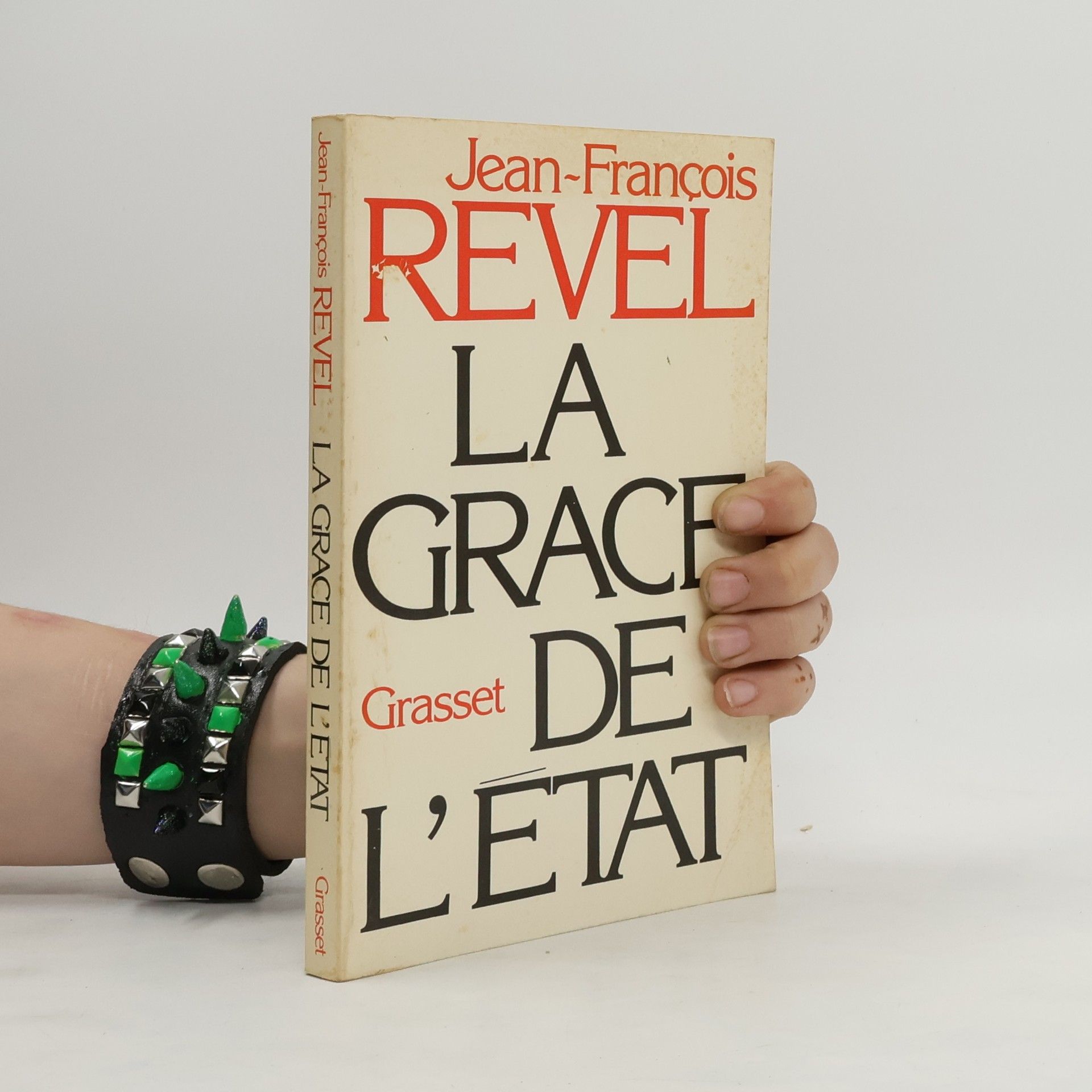 Jean-François Revel La grâce de l'État