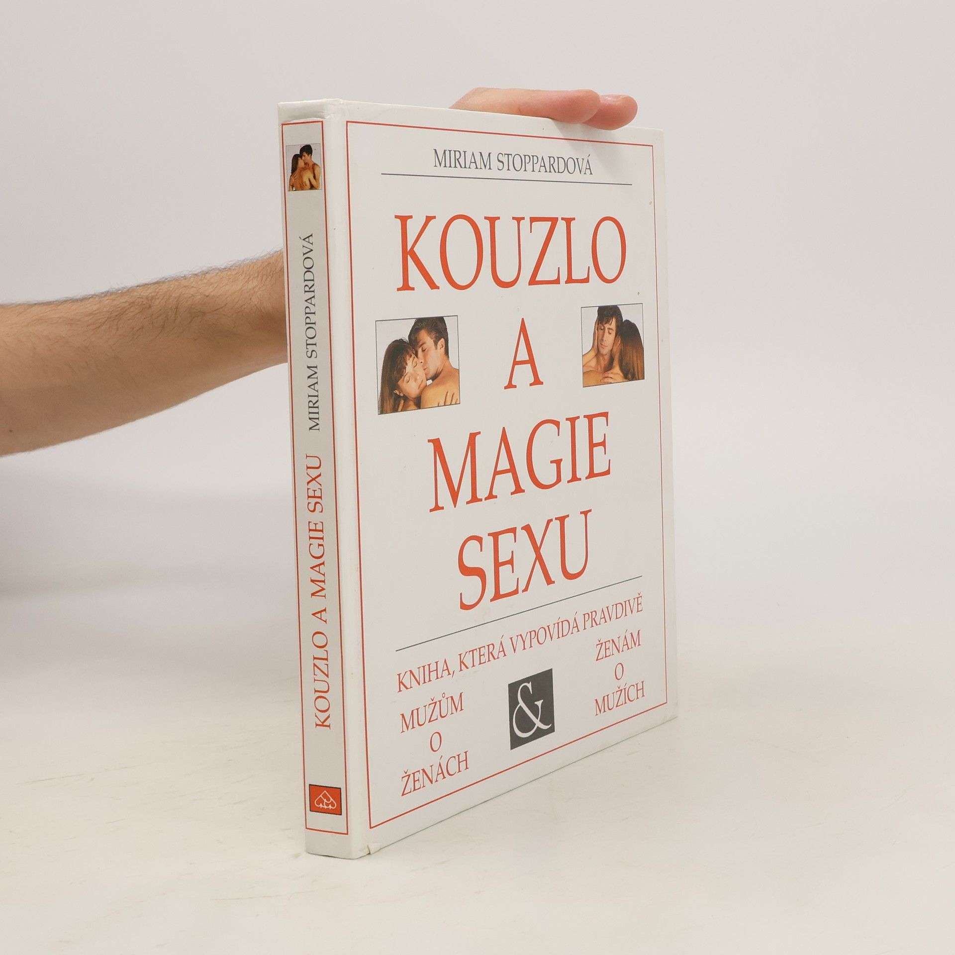 Miriam Stoppardová Kouzlo a magie sexu