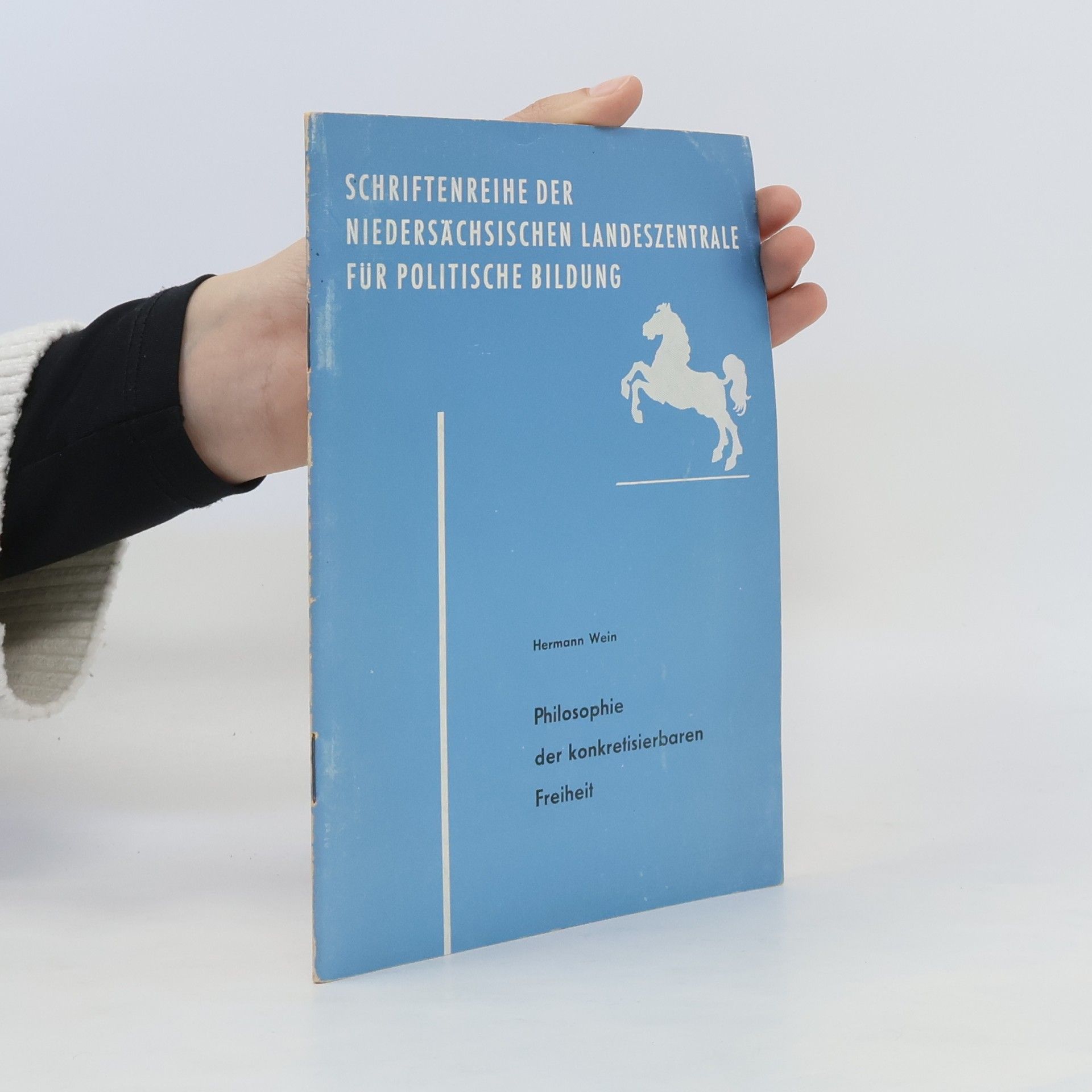 Hermann Wein Schriftenreihe der Niedersächsischen Landeszentrale für politische Bildung