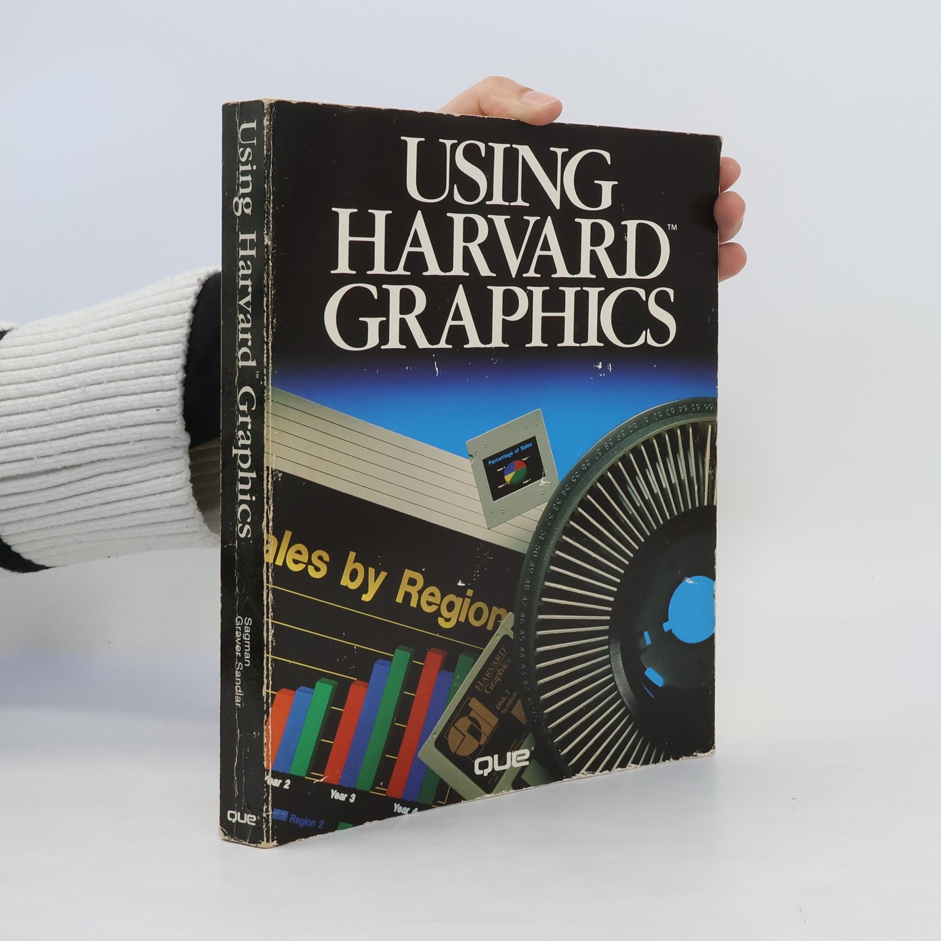 Stephen W. Sagman Using Harvard Graphics