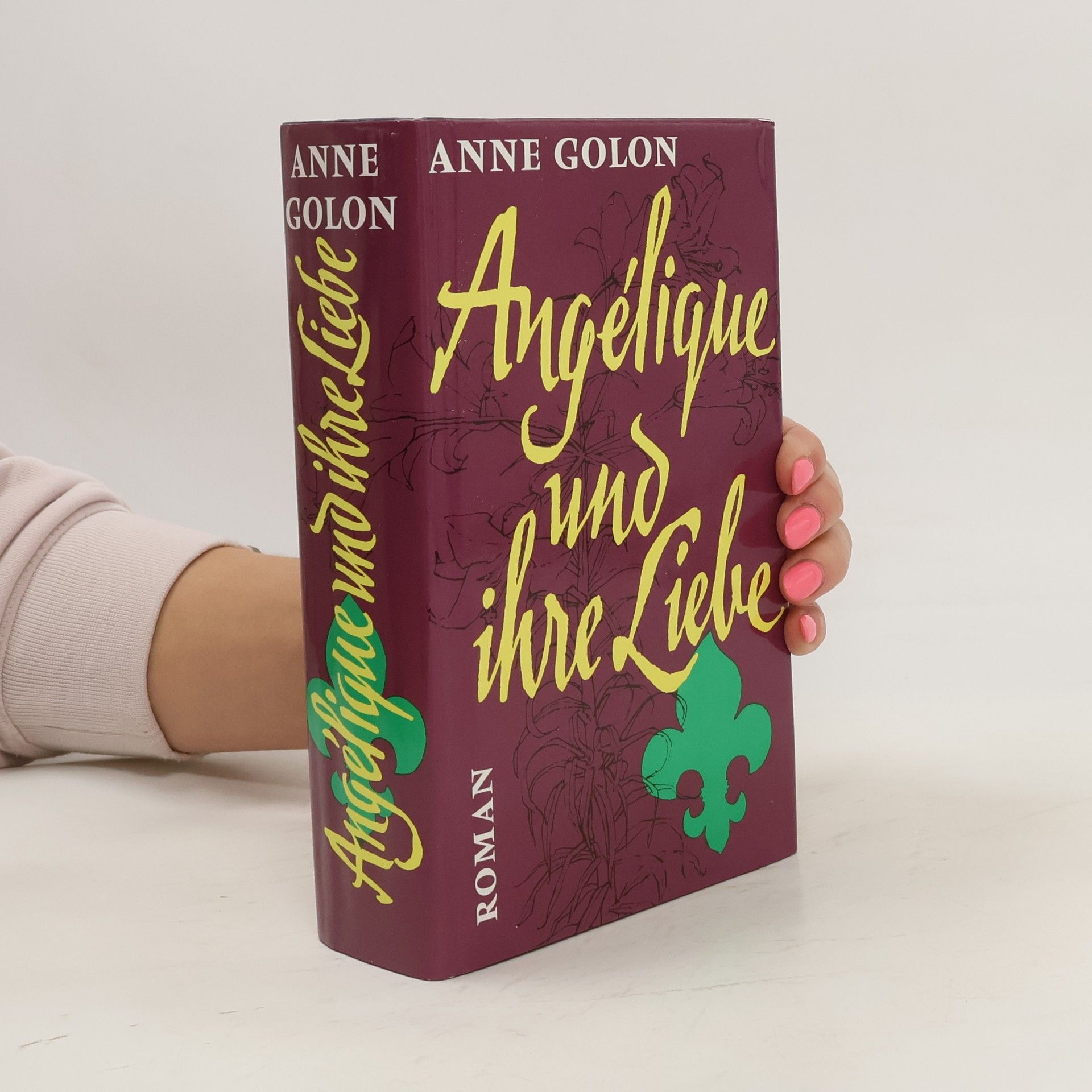Anne Golon Angélique und ihre Liebe