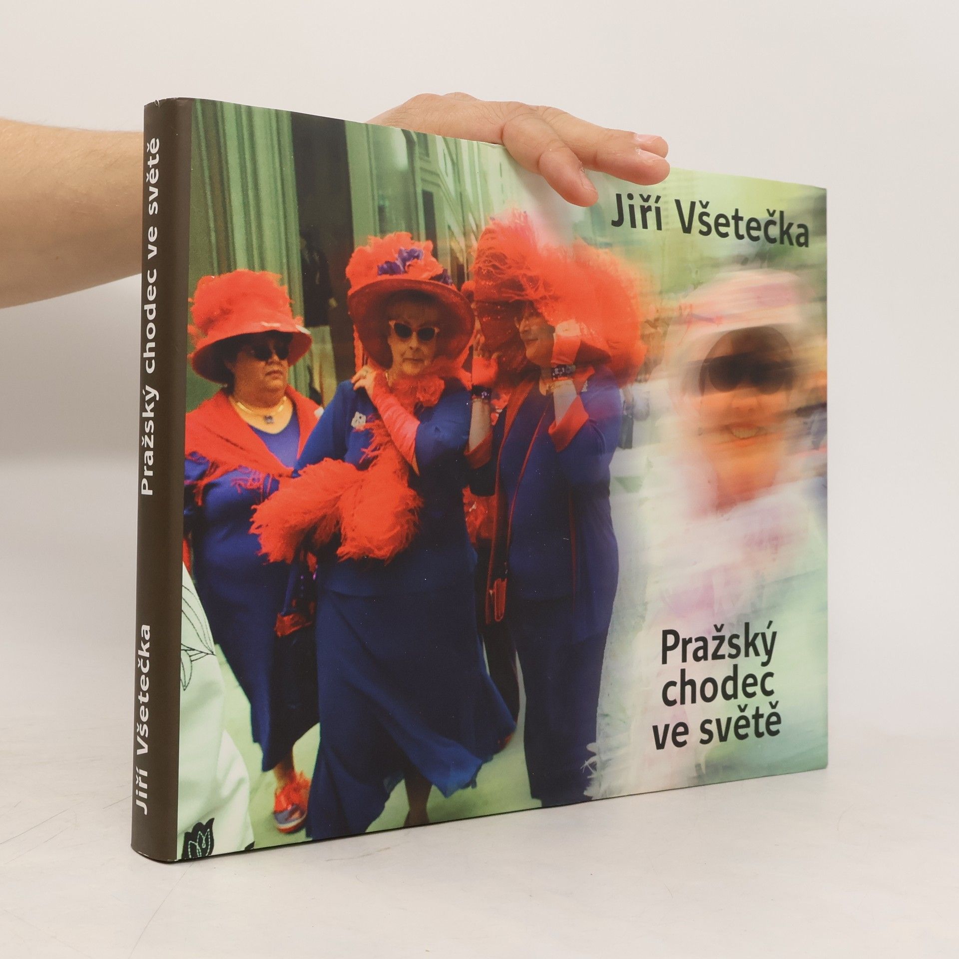 Jiří Všetečka Pražský chodec ve světě