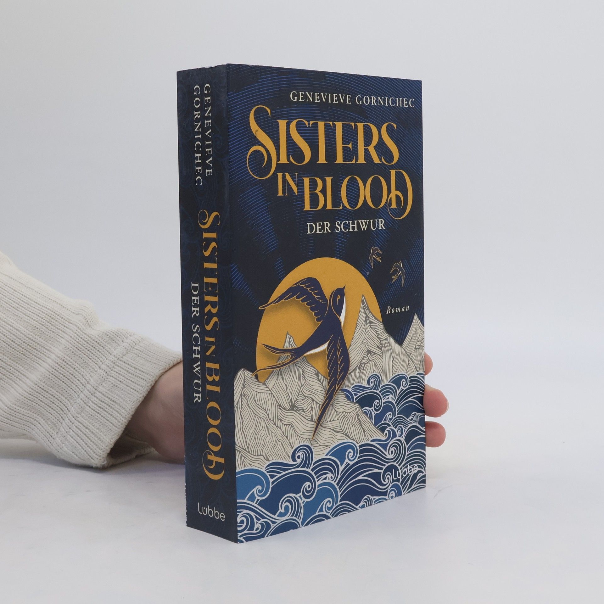 Genevieve Gornichec Sisters in Blood - Der Schwur. Roman. Eine packende Neuerzählung der berühmten isländischen Saga von Gunnhild und Erik