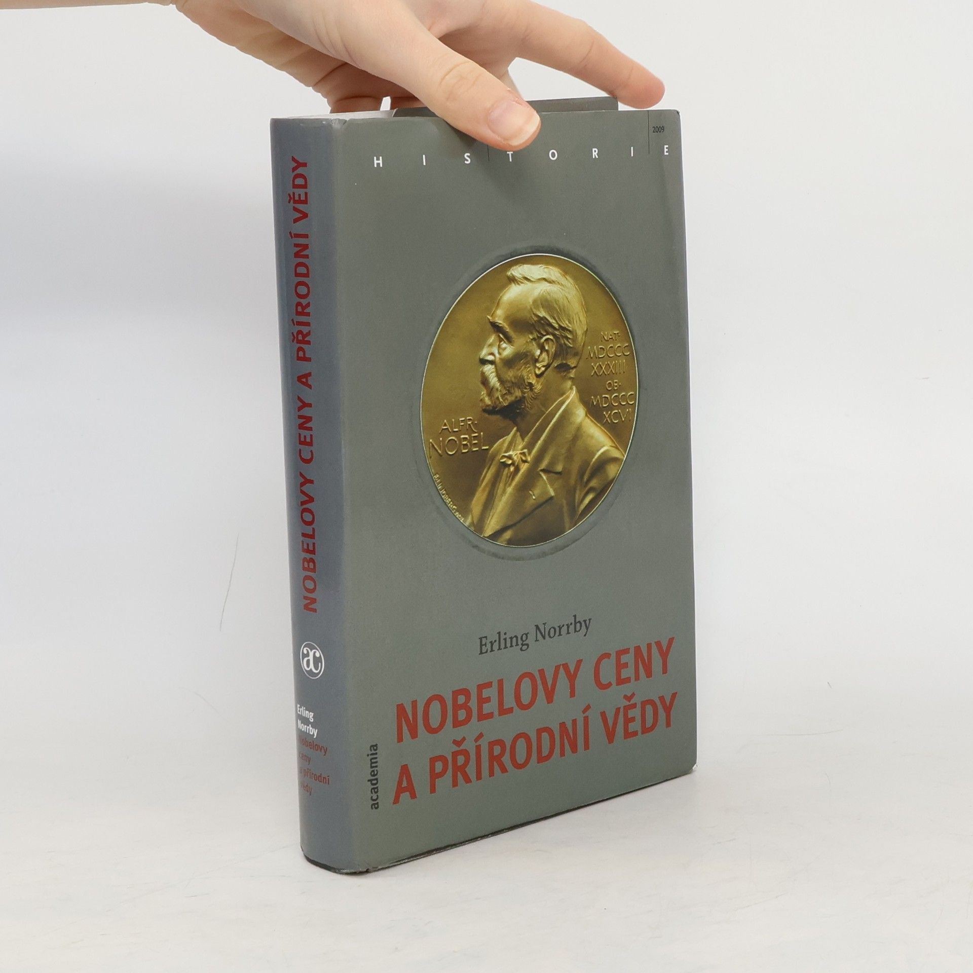 Erling Norrby Nobelovy ceny a přírodní vědy