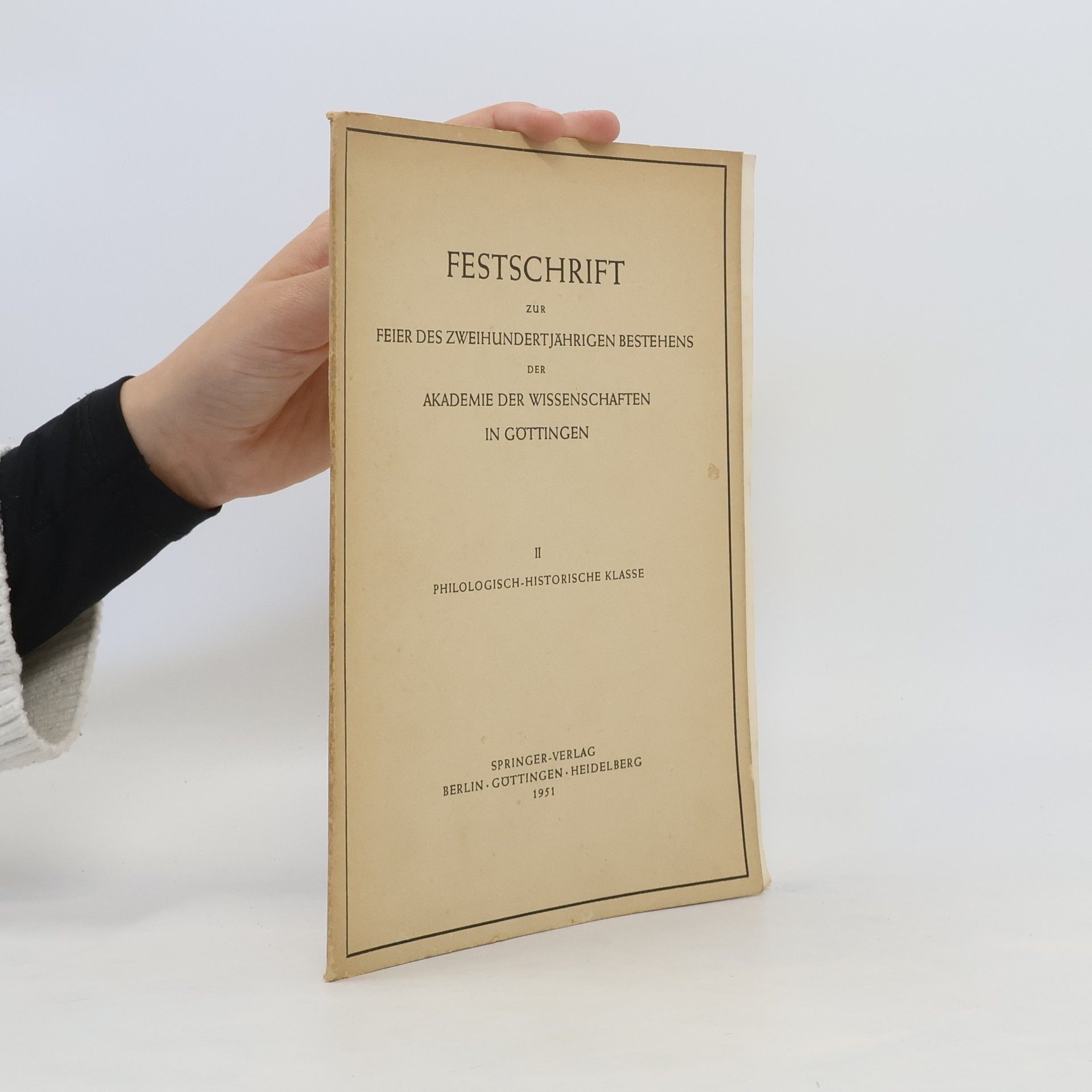Walther Holtzmann Festschrift zur Feier des zweihundertjährigen Bestandes der Akademie der Wissenschaften in Göttingen