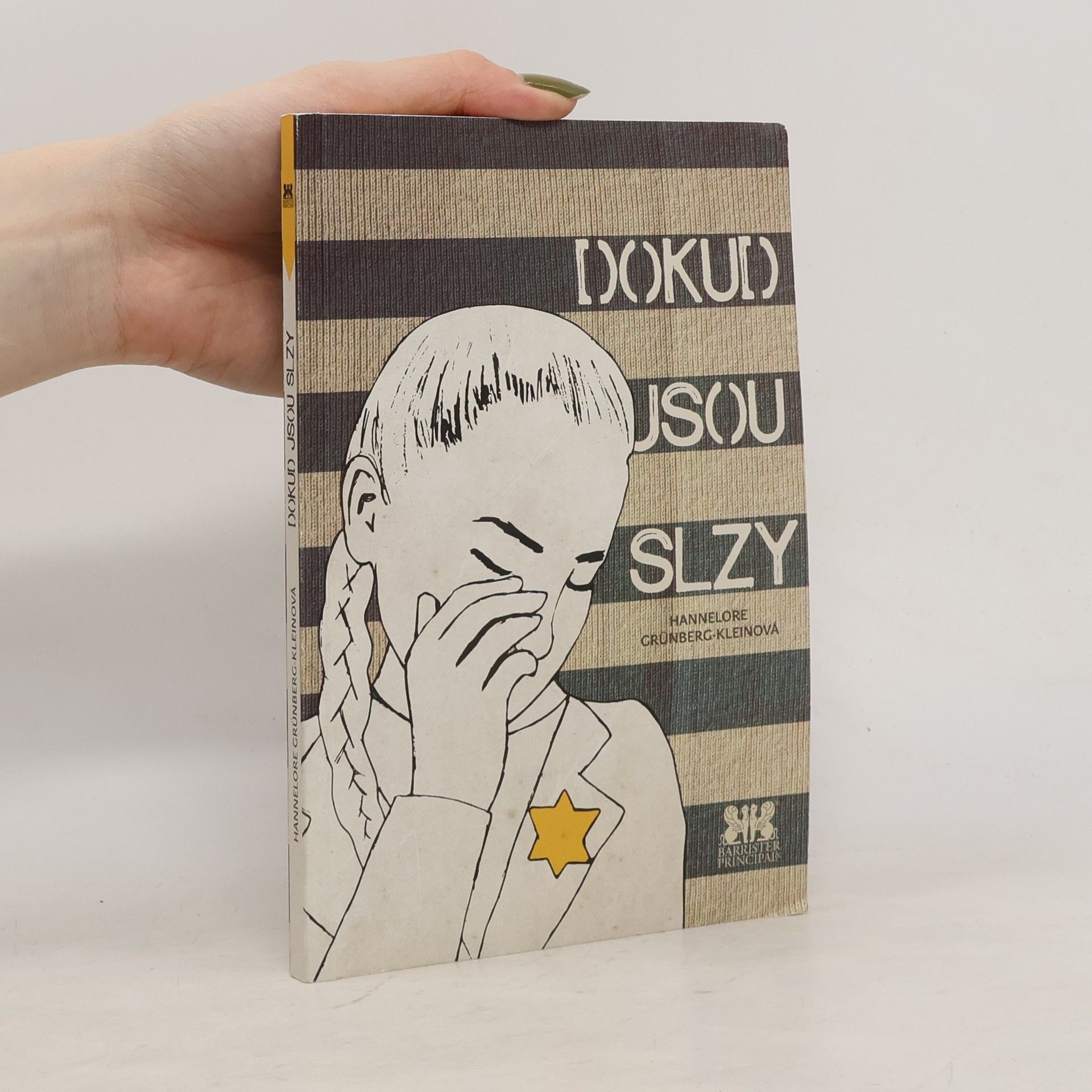 Hannelore Grünberg-Klein Dokud jsou slzy
