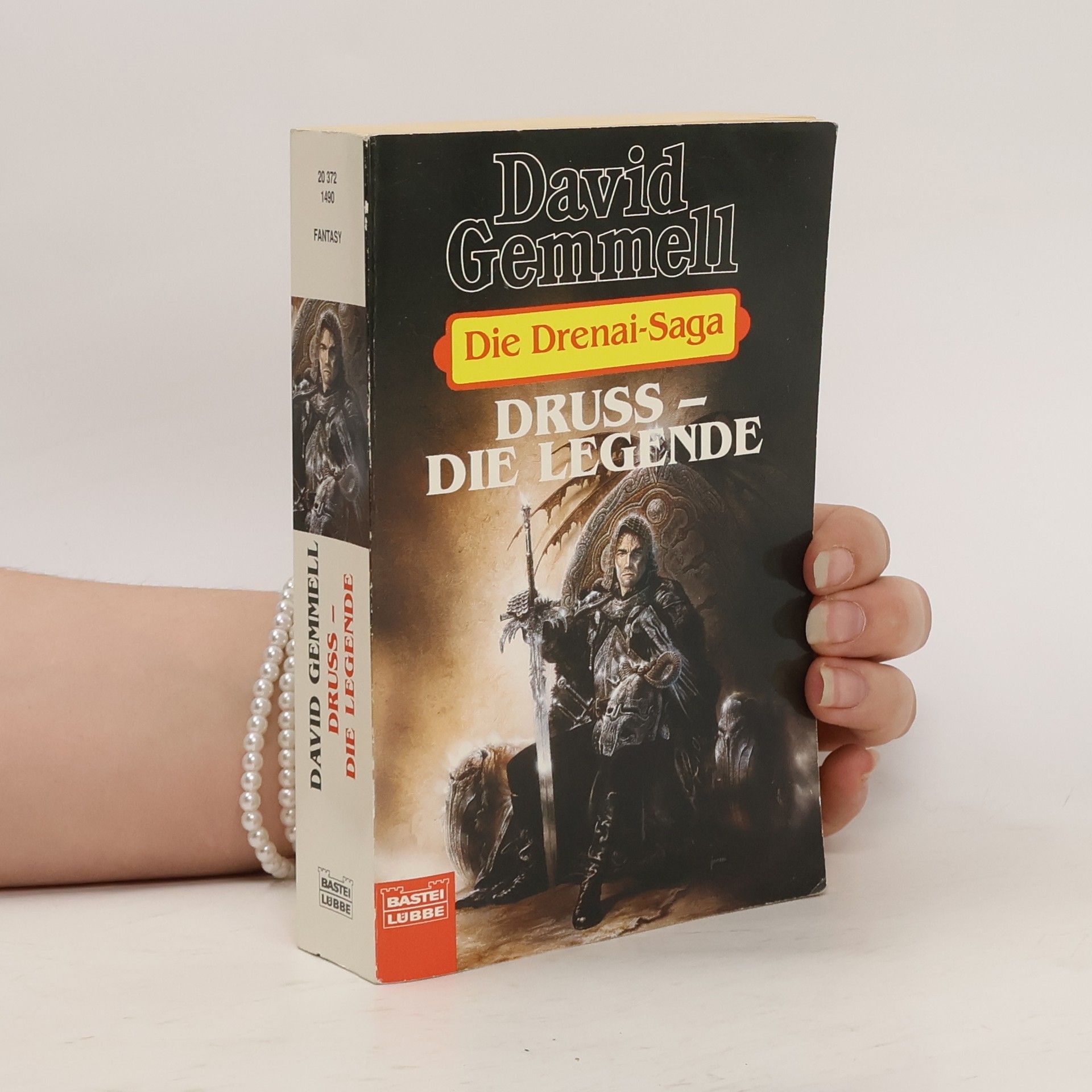 David Gemmell Druss, die Legende. Fantasy-Roman