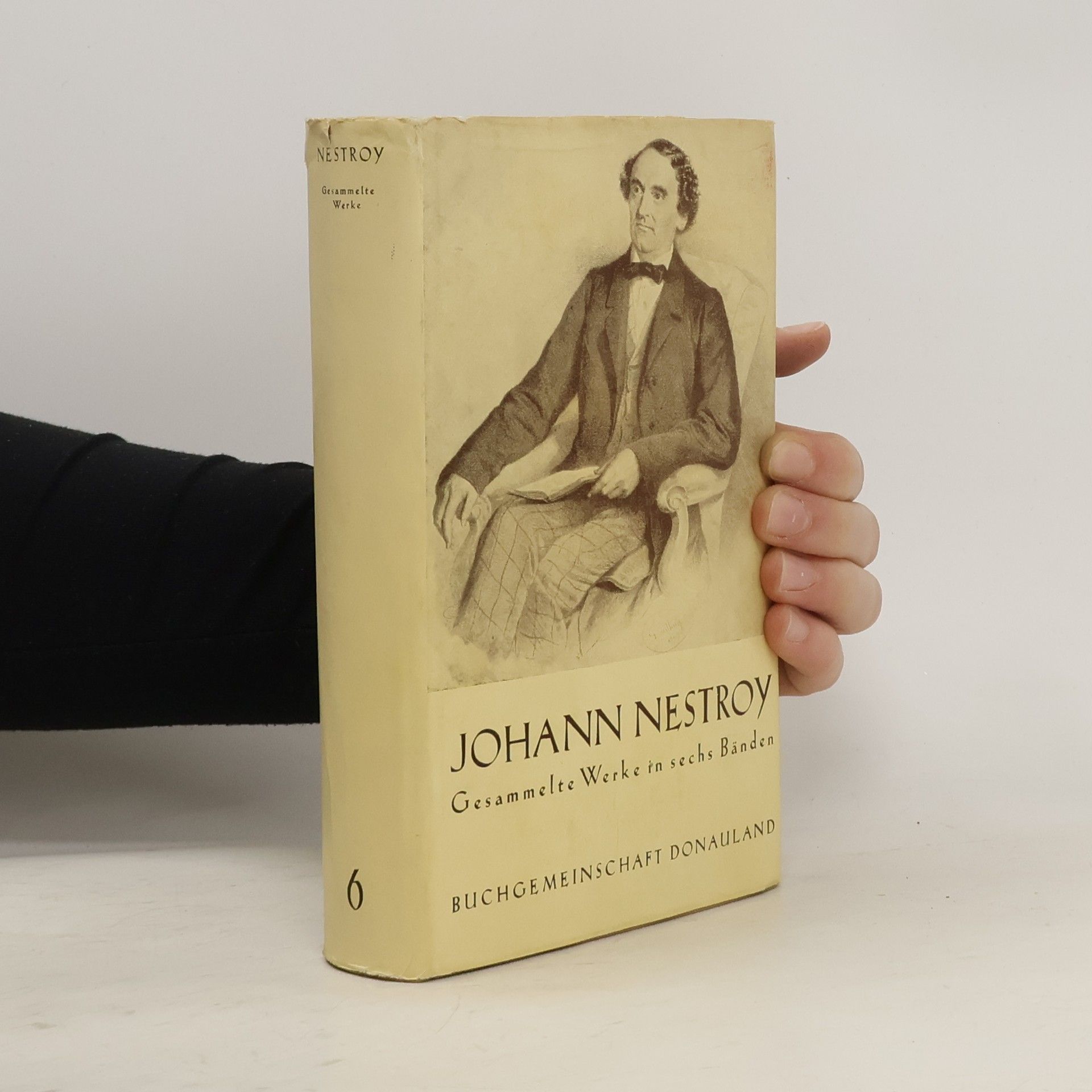 Johann Nestroy Gesammelte Werke 6