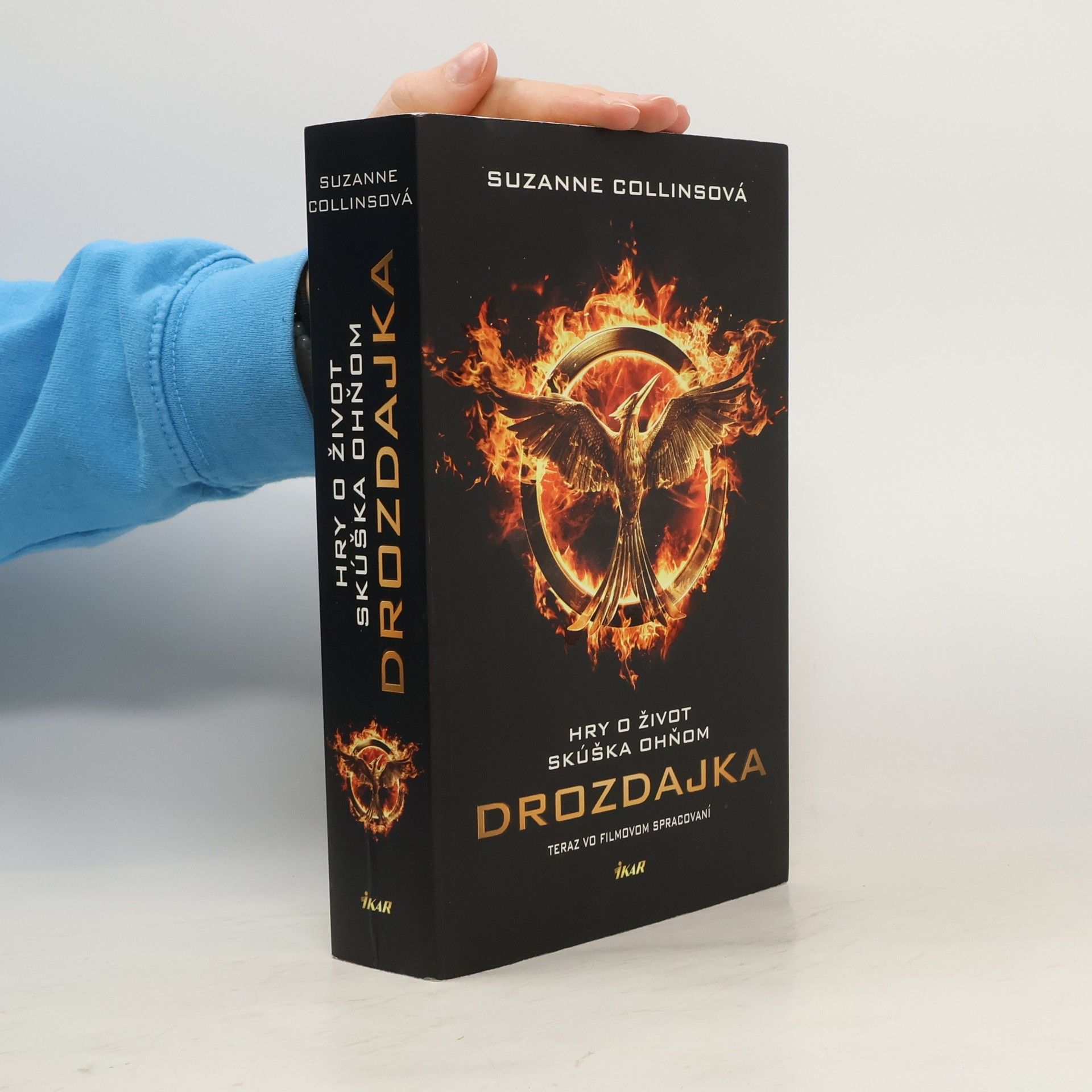 Suzanne Collins Drozdajka: Hry o život - Skúška ohňom