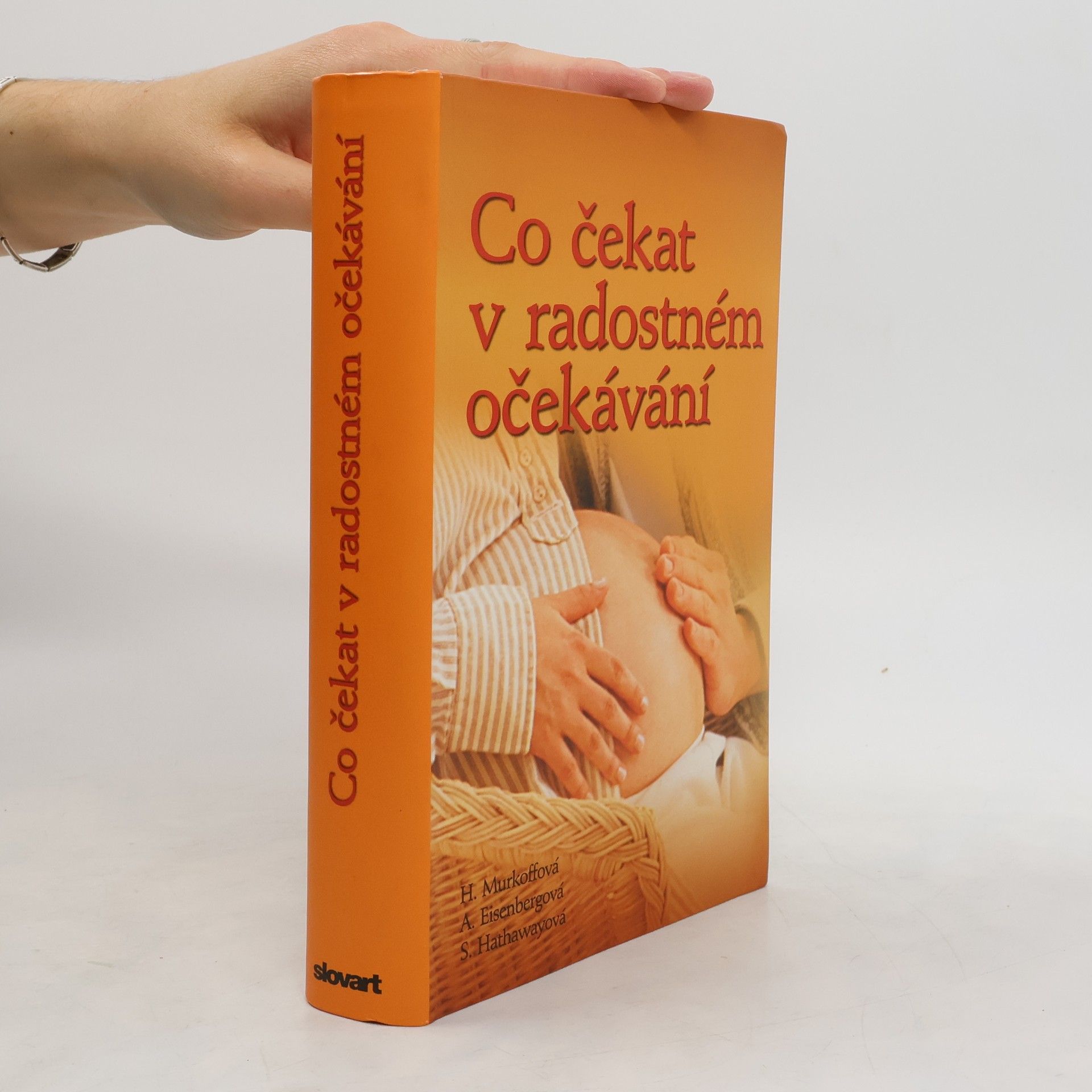 Heidi Eisenberg Murkoff Co čekat v radostném očekávání