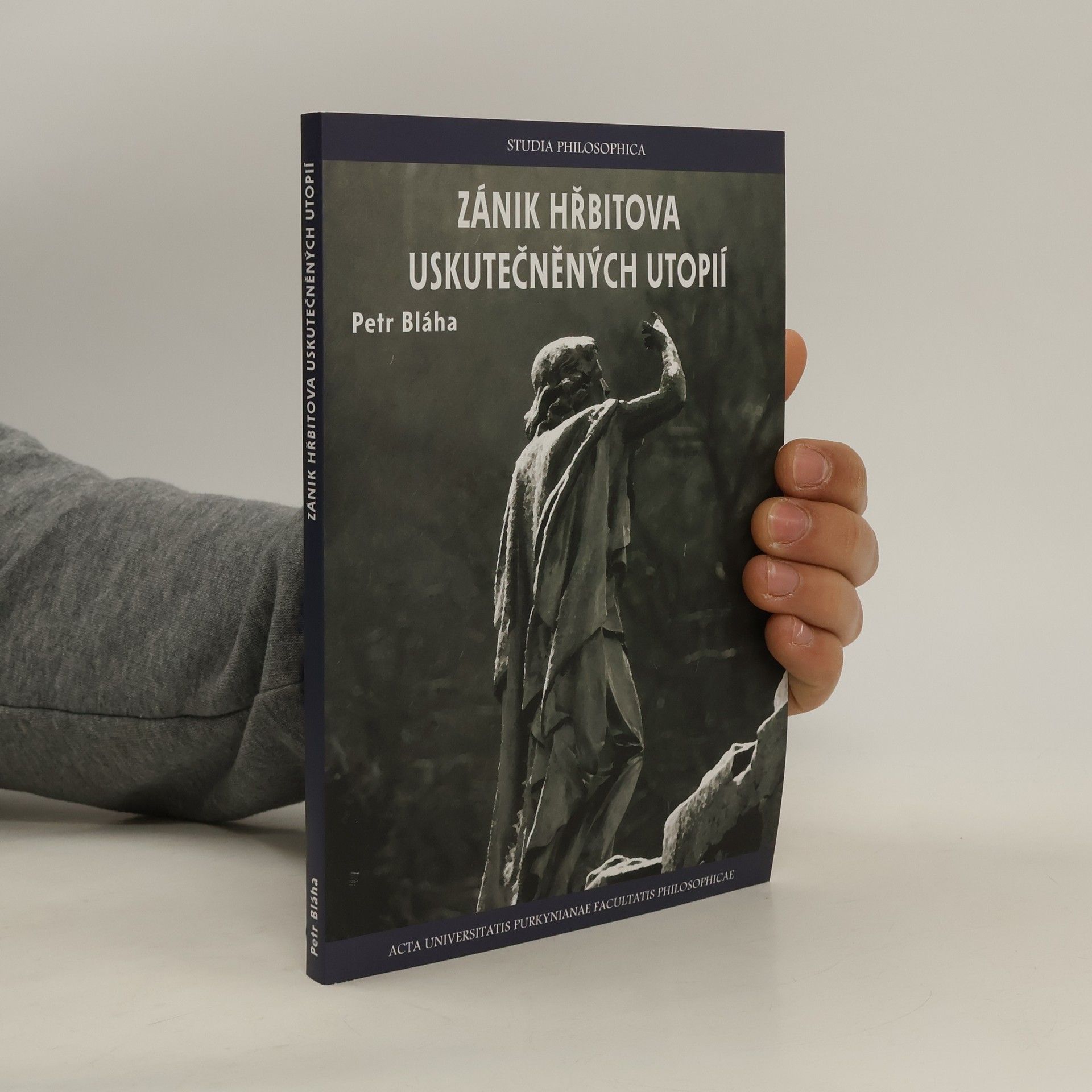 Petr Bláha Zánik hřbitova uskutečněných utopií