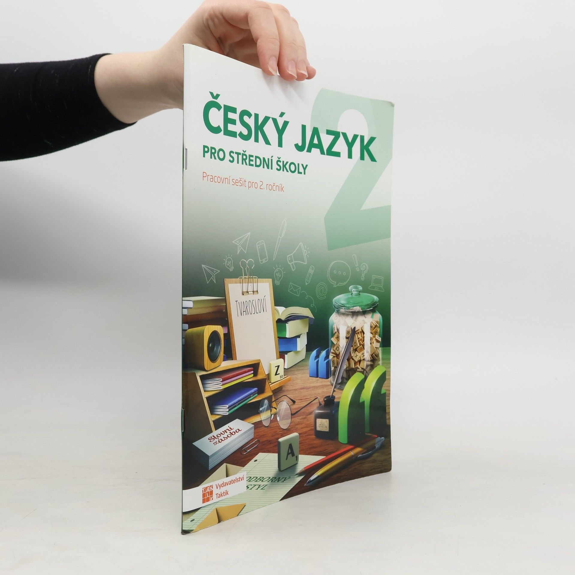 Jaroslav Kalužík Český jazyk : pracovní sešit pro 2. ročník středních škol