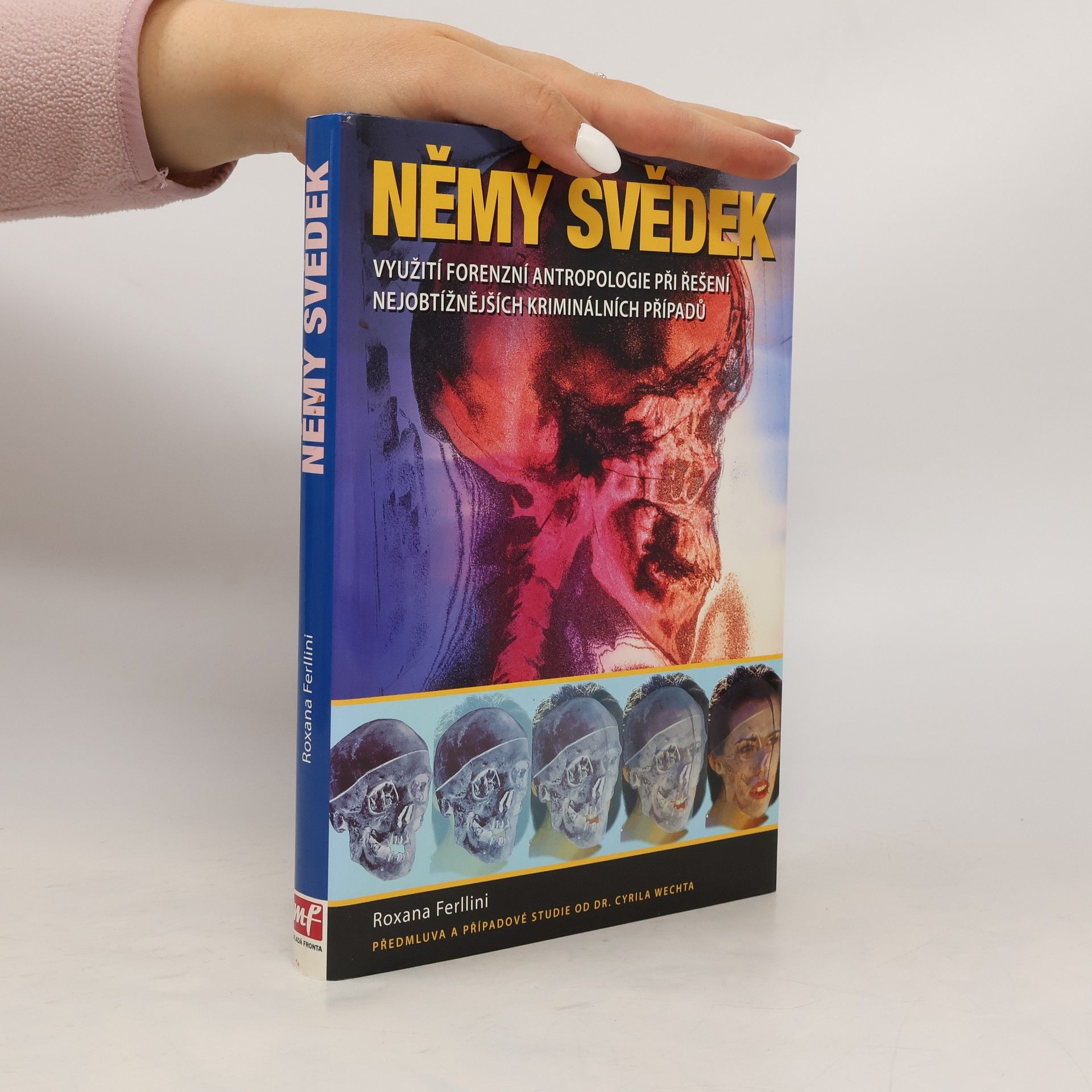 Roxana Ferllini Němý svědek