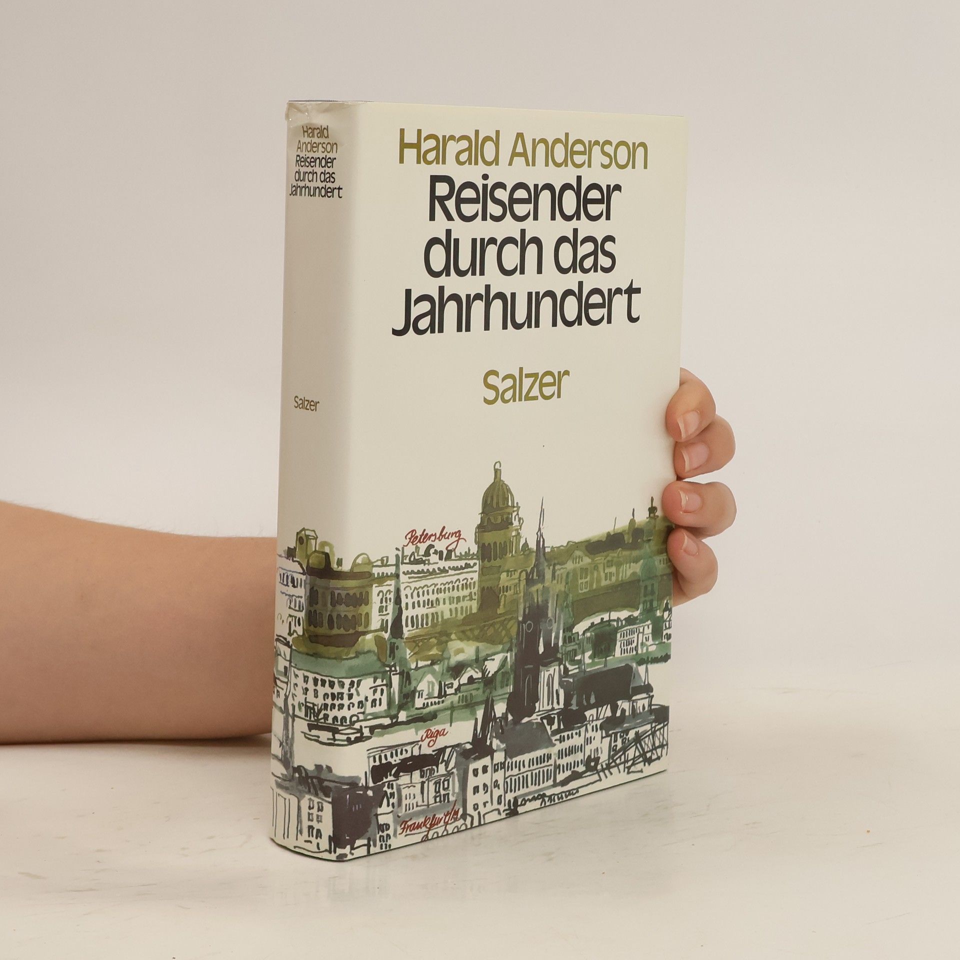 Harald Anderson Reisender durch das Jahrhundert