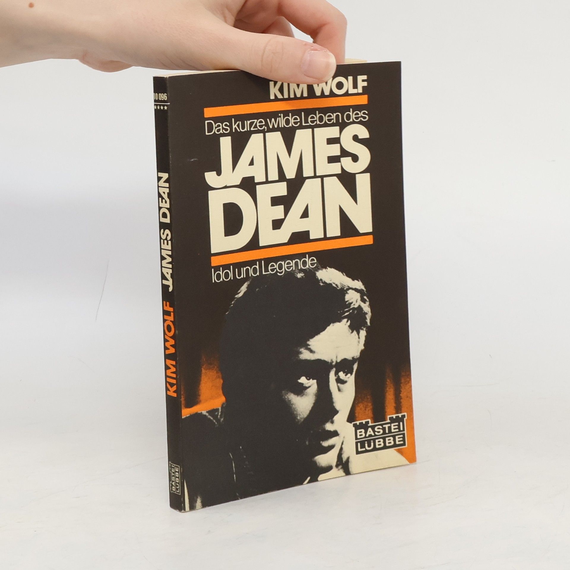 Kim Wolf Das kurze, wilde Leben des James Dean