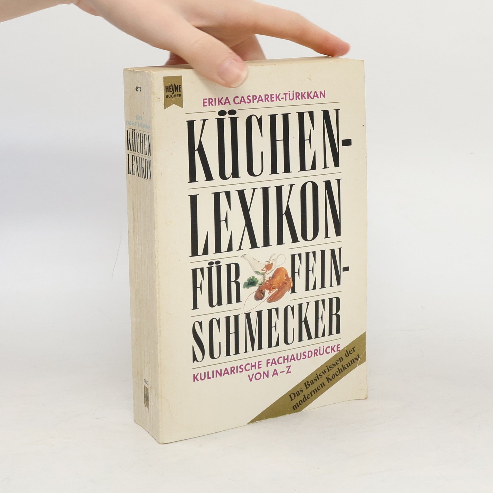 Erika Casparek Küchen-Lexikon für Feinschmecker