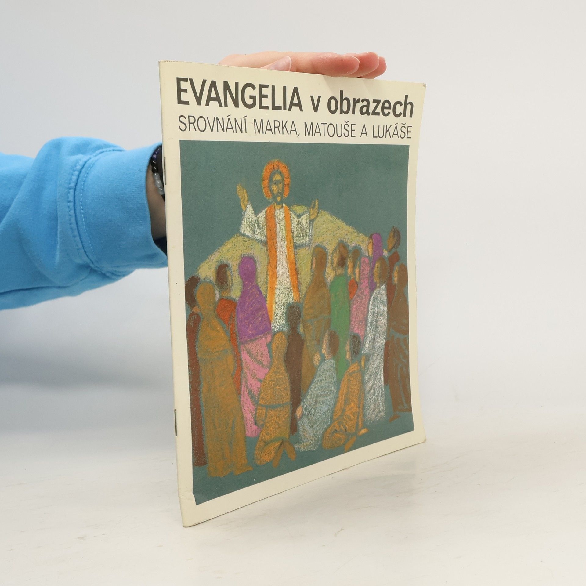 Hans Lubsczyk Evangelia v obrazech. Srovnání Marka, Matouše a Lukáše