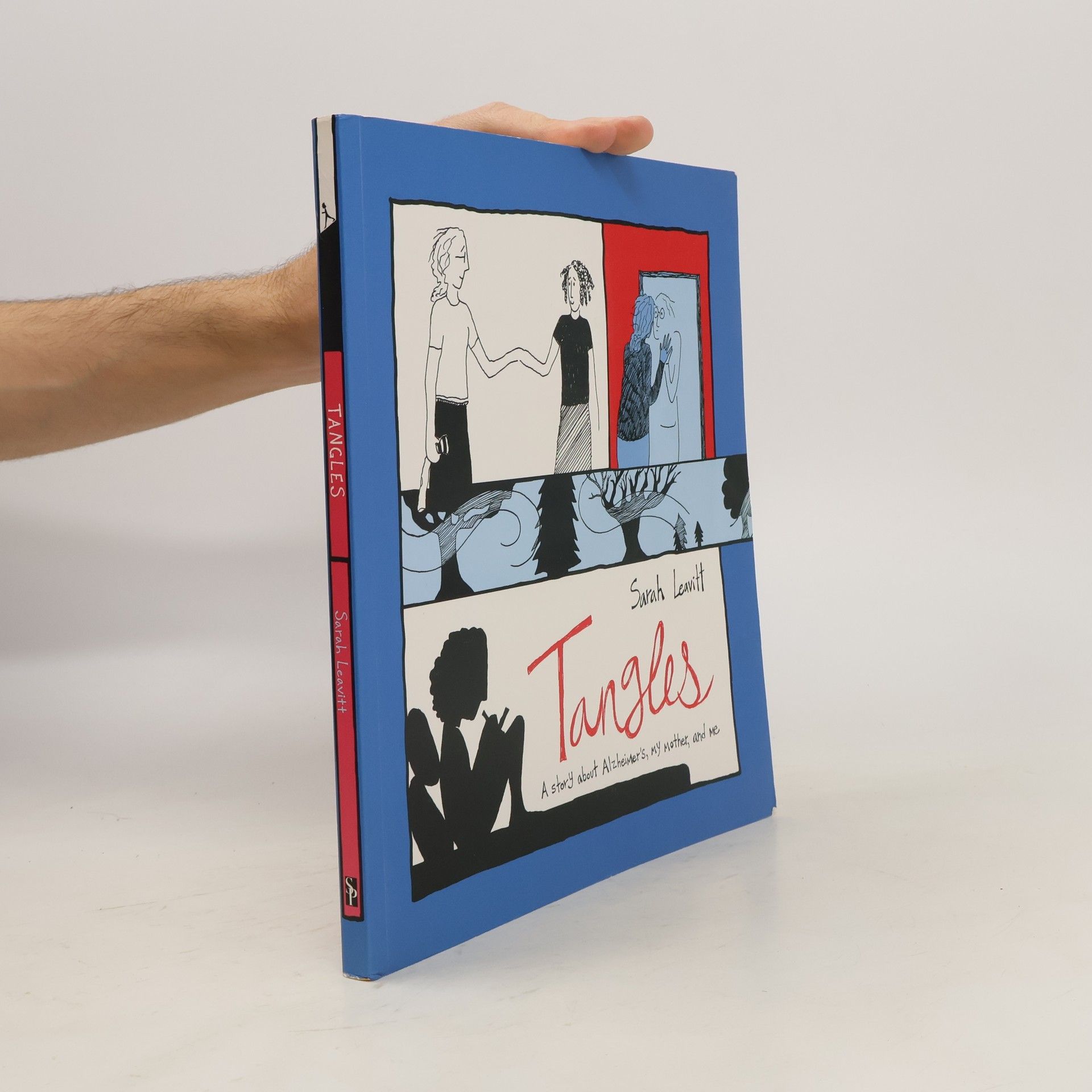 Sarah Leavitt Tangles: A Story about Alzheimer's, My Mother, and Me