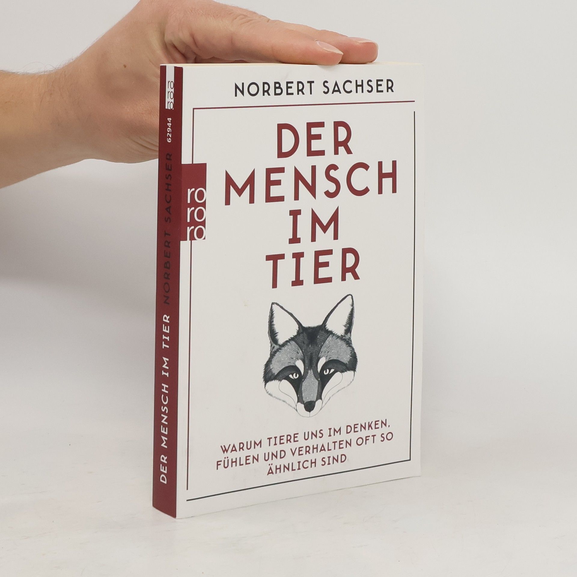 Norbert Sachser Der Mensch im Tier