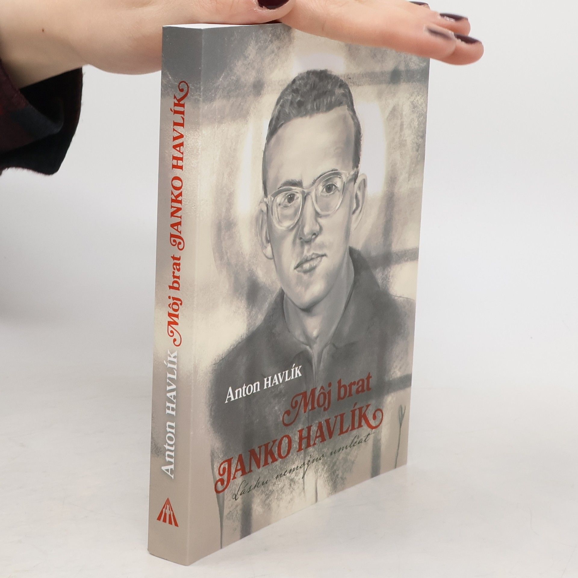 Anton Havlík Môj brat Janko Havlík