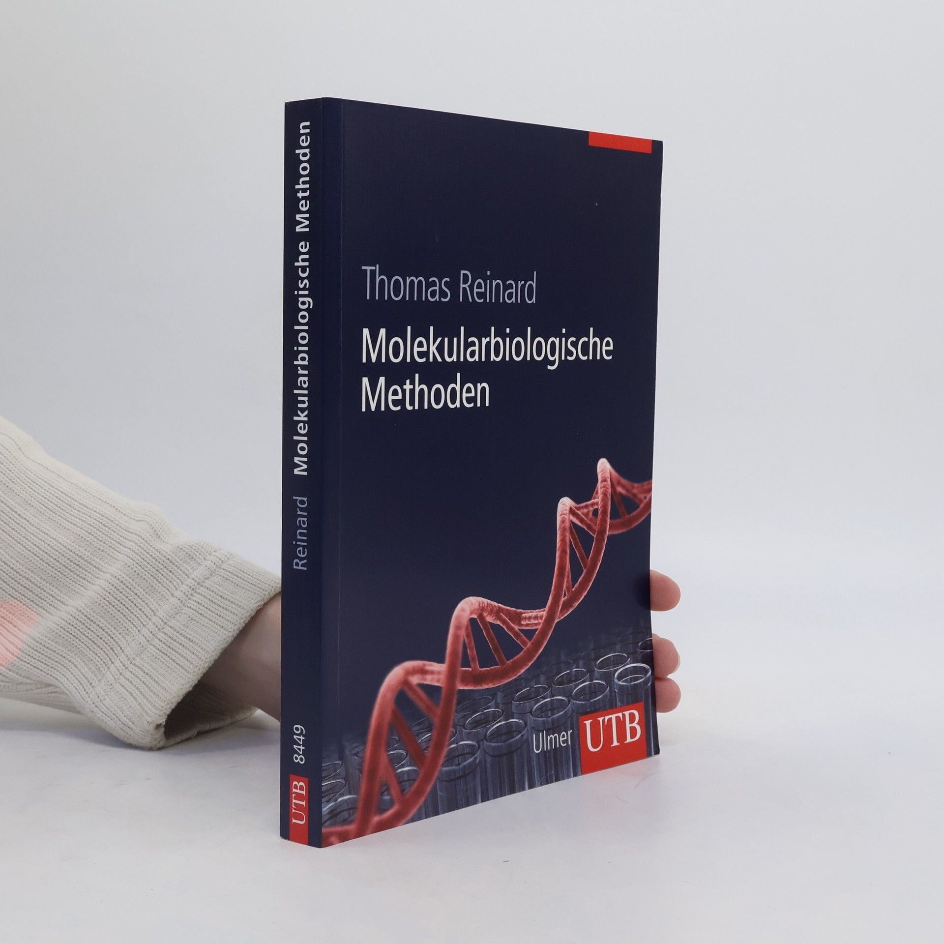 Thomas Reinard Molekularbiologische Methoden