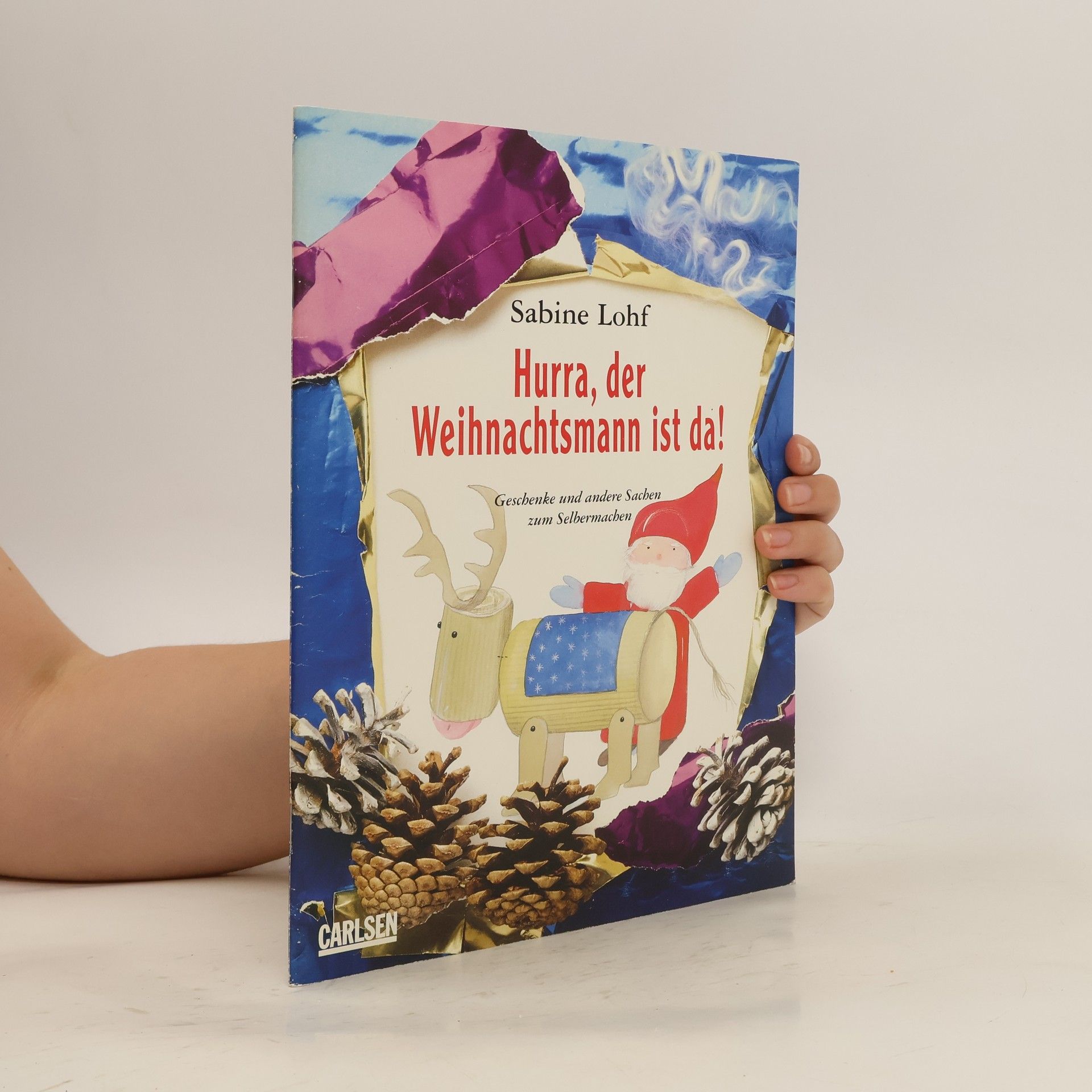 Sabine Lohf Hurra, der Weihnachtsmann ist da!