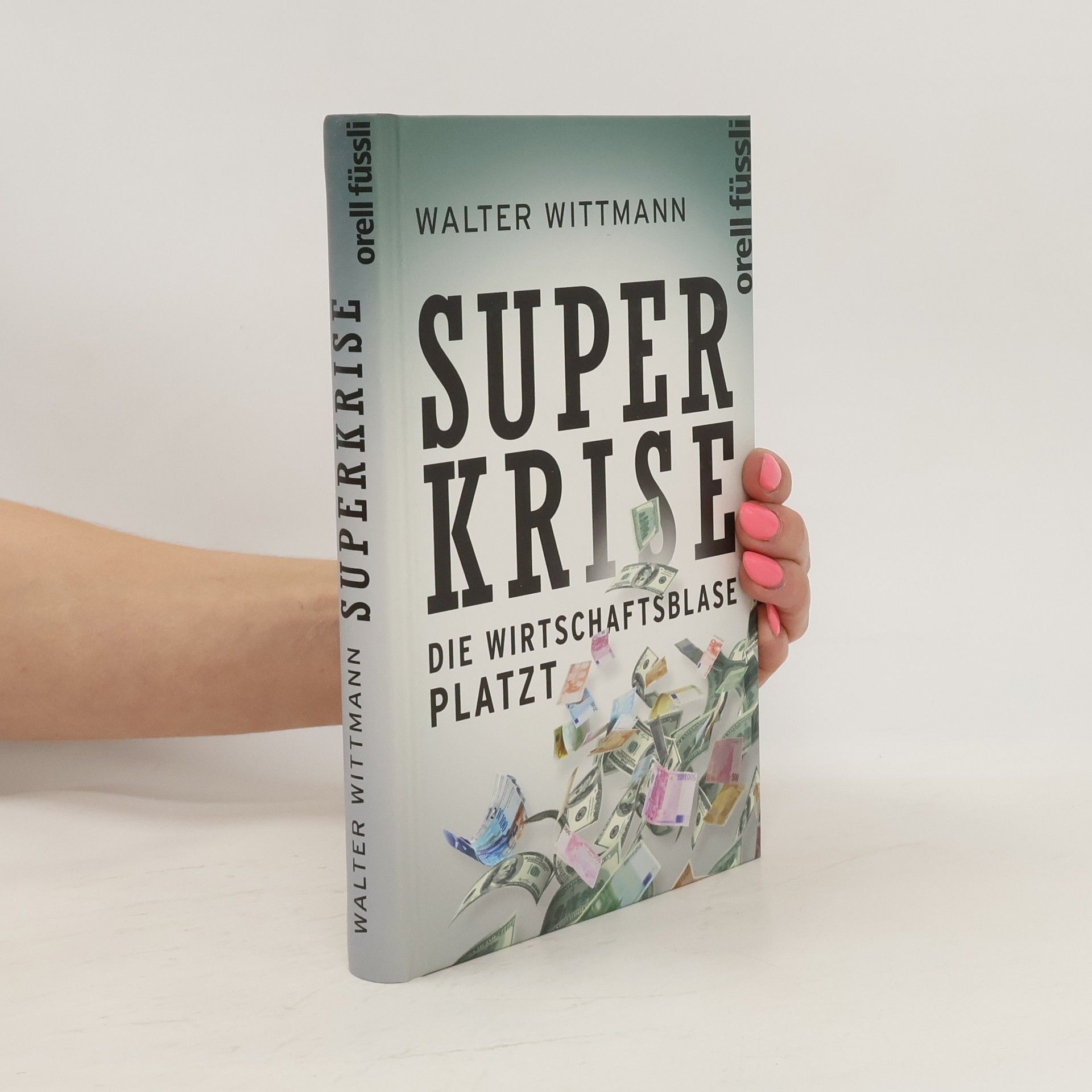 Walter Wittmann Superkrise