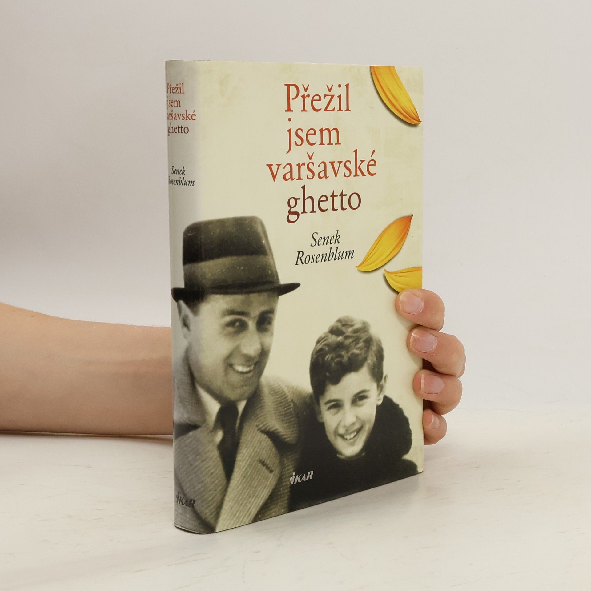 Senek Rosenblum Přežil jsem varšavské ghetto