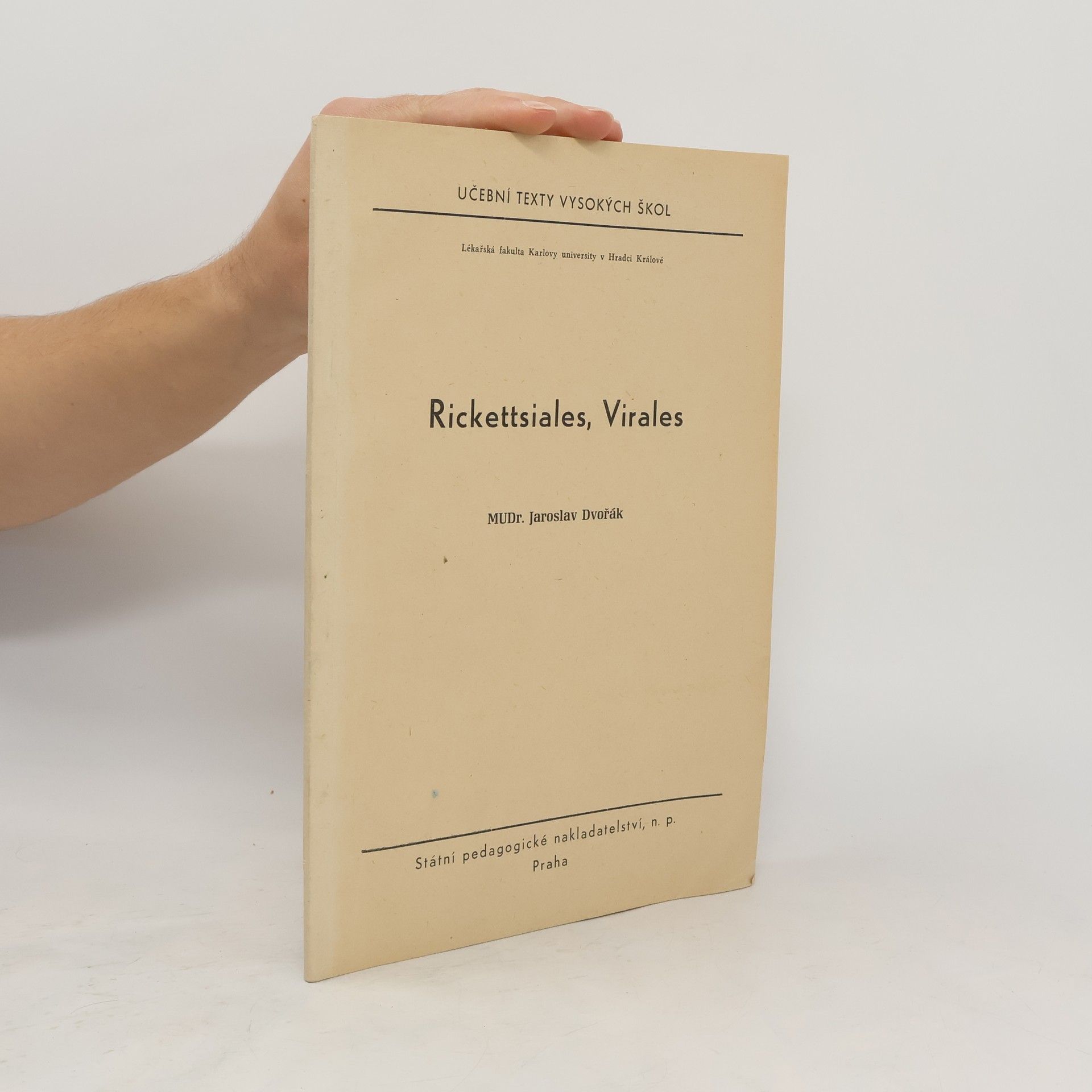 Jaroslav Dvořák Rickettsiales, Virales