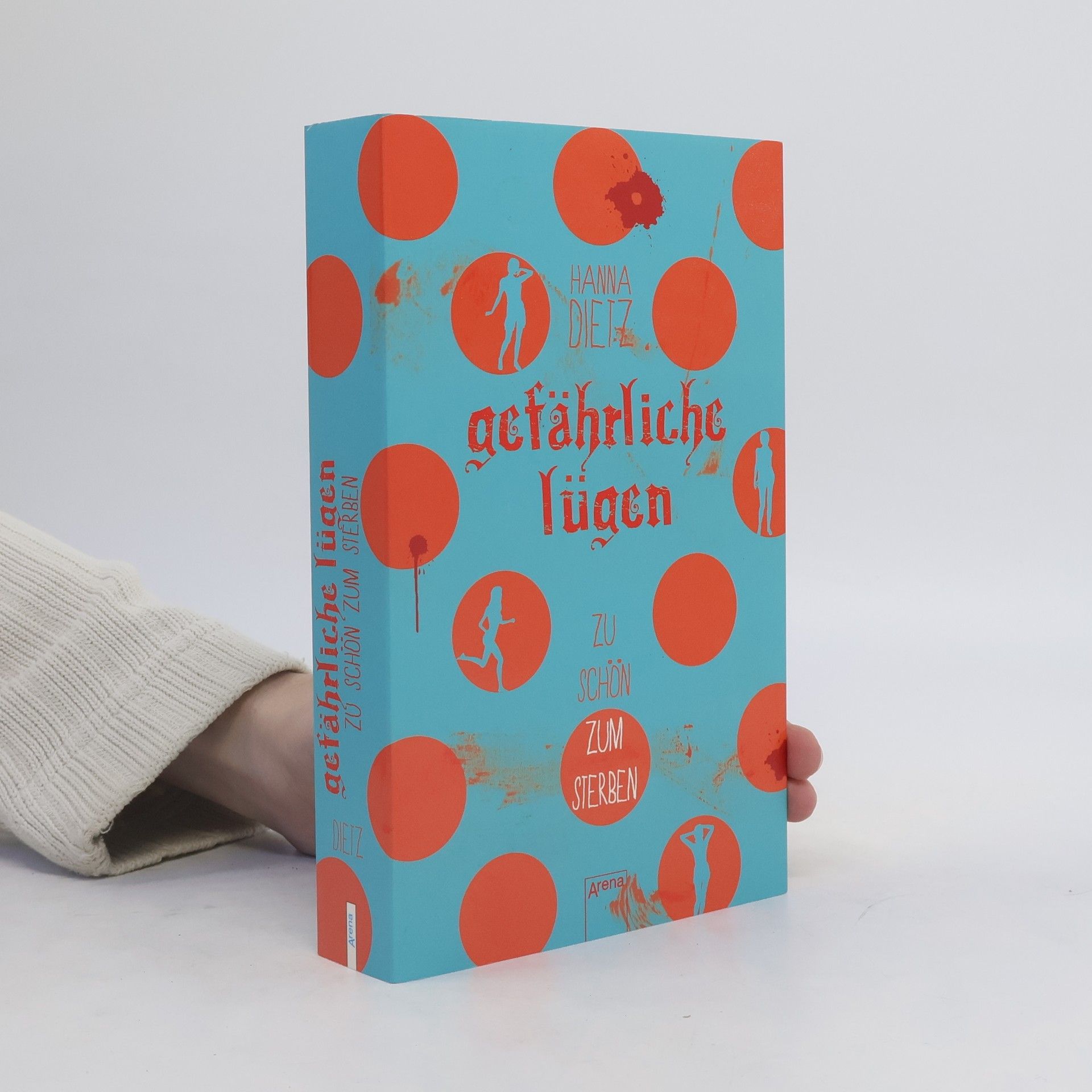 Hanna Dietz Gefährliche Lügen