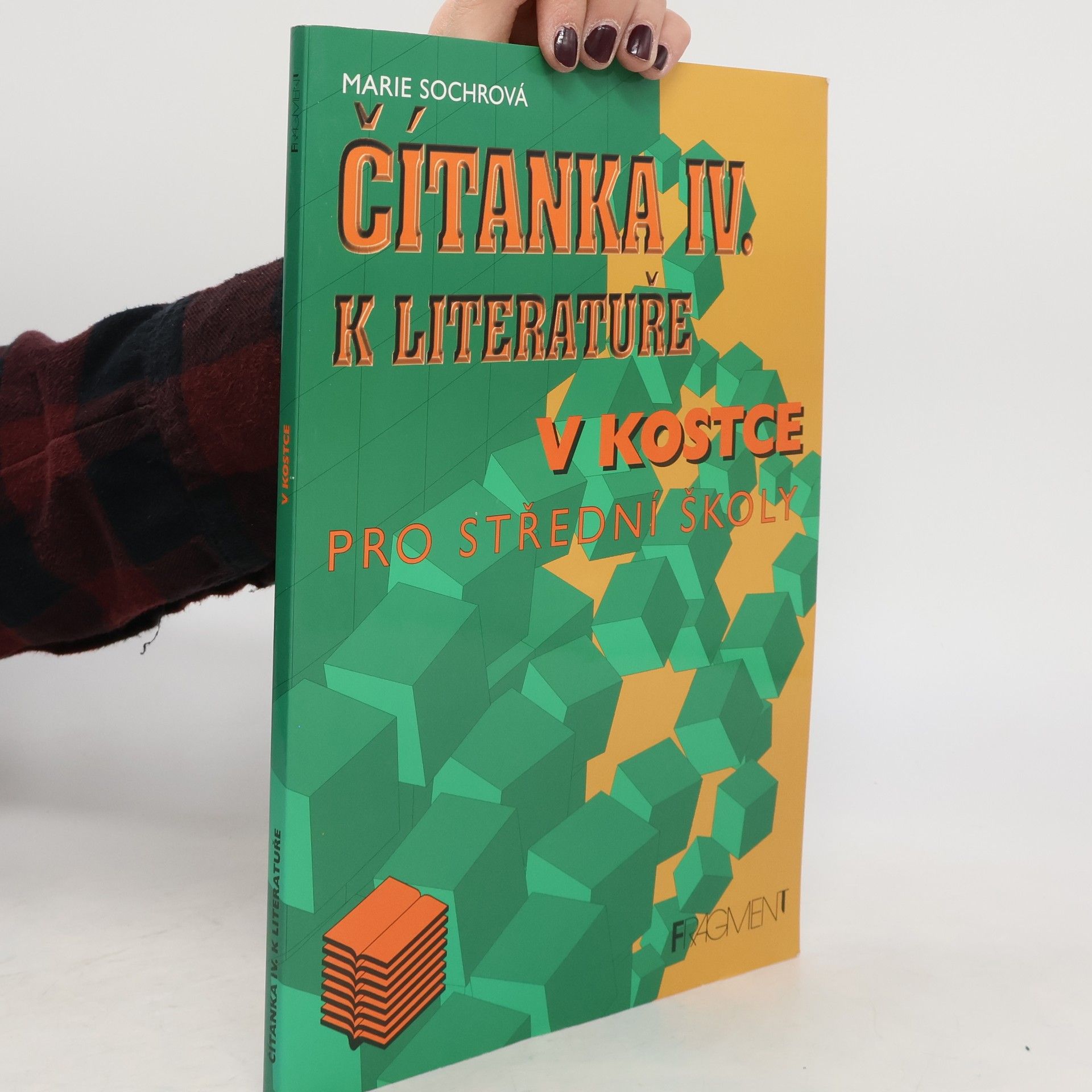 Marie Sochrová Čítanka IV. k literatuře v kostce pro střední školy