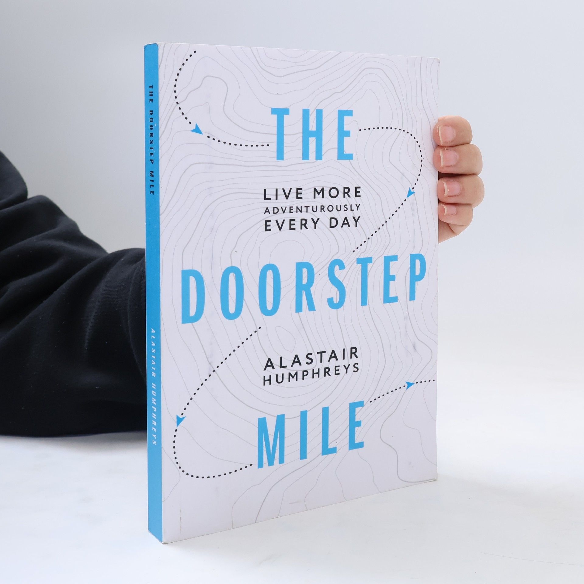 Alastair Humphreys The Doorstep Mile