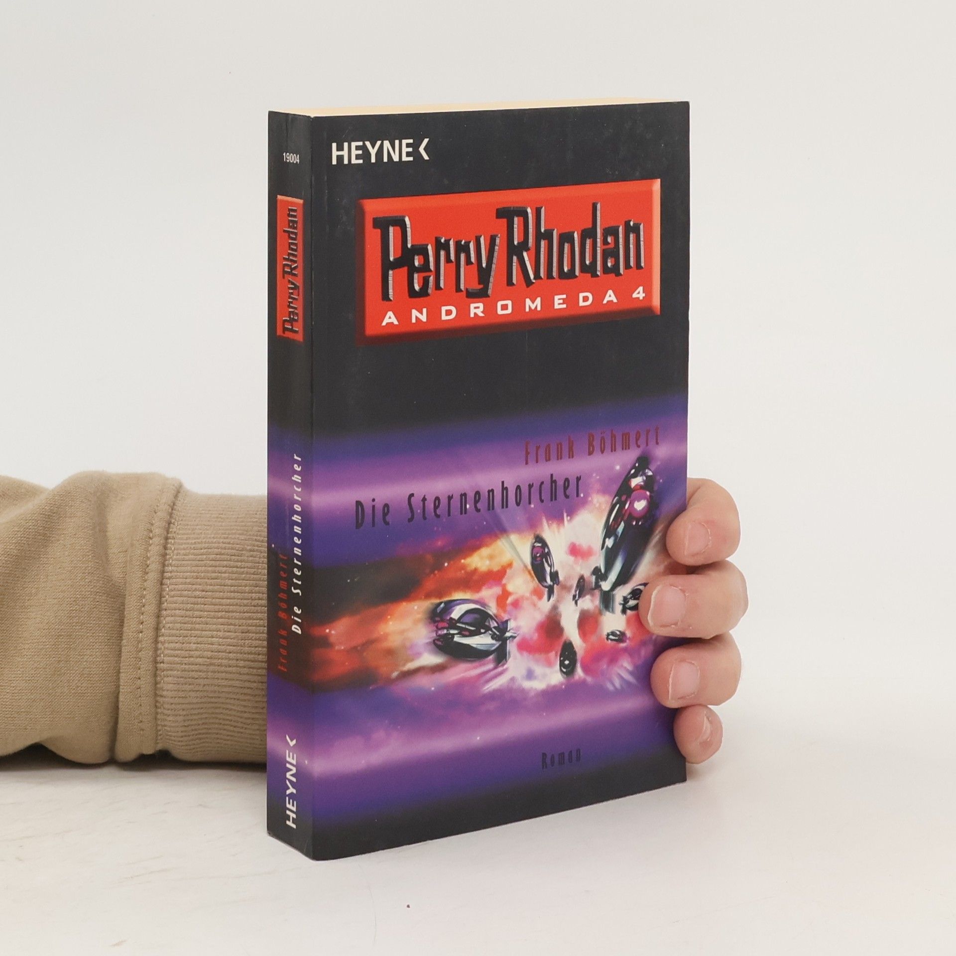 Perry Rhodan Die Sternenhorcher. Andromeda 4. Perry Rhodan-Roman