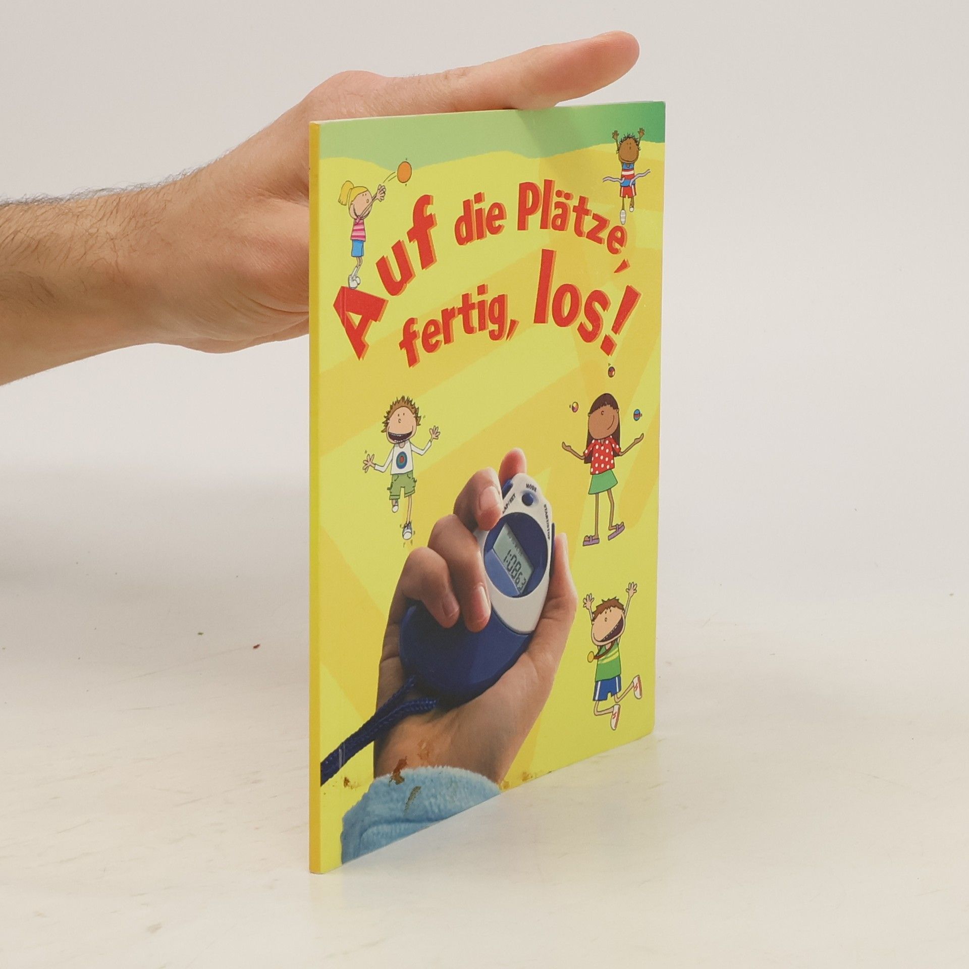 Autorenkollektiv Auf die Plätze fertig, los!