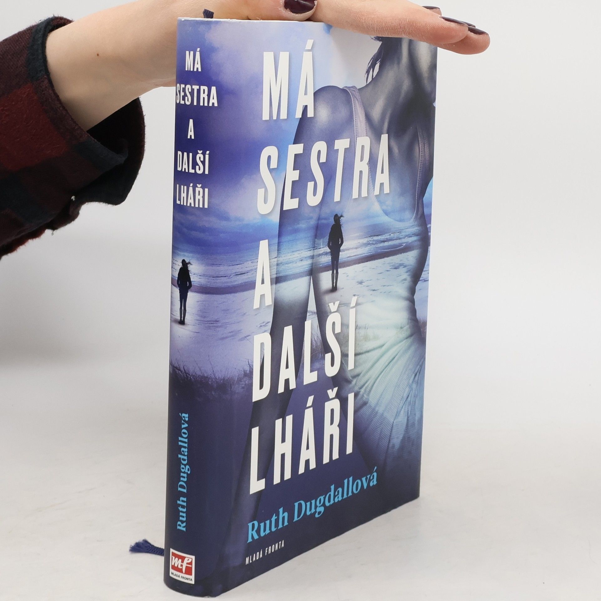 R. E. Dugdall Má sestra a další lháři