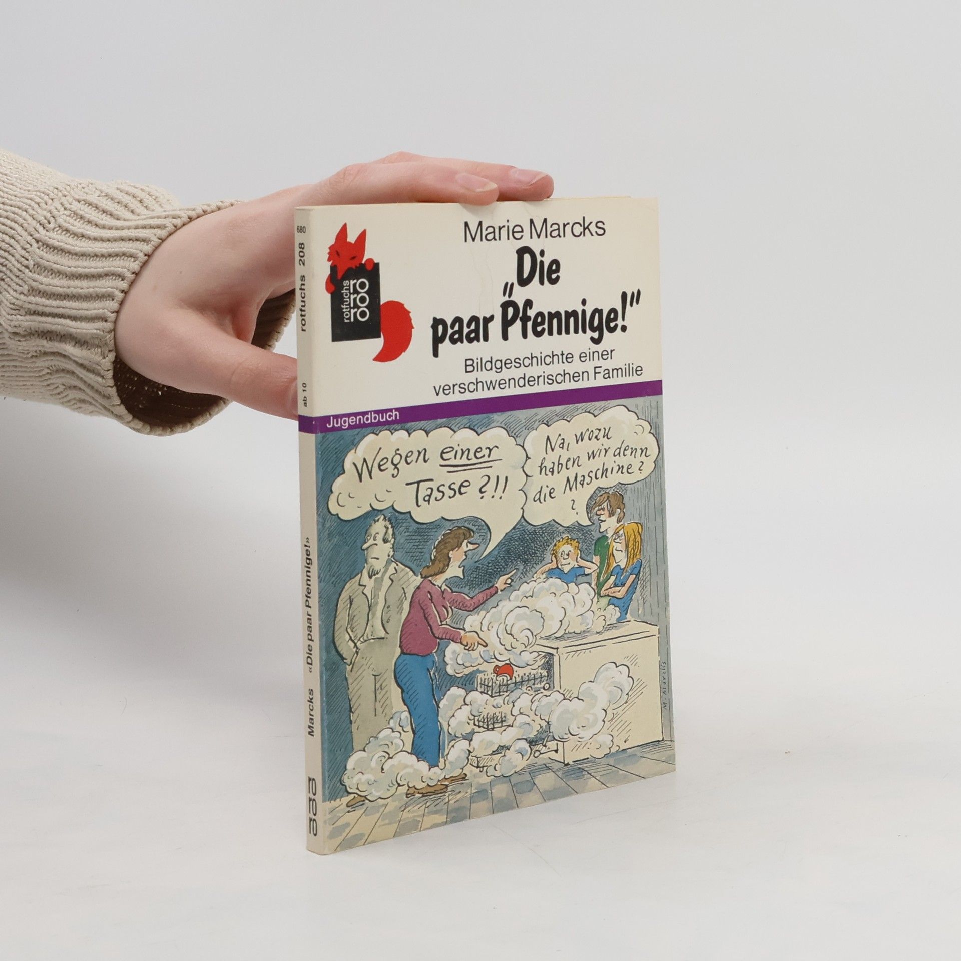 Marie Marcks Die paar Pfennige!