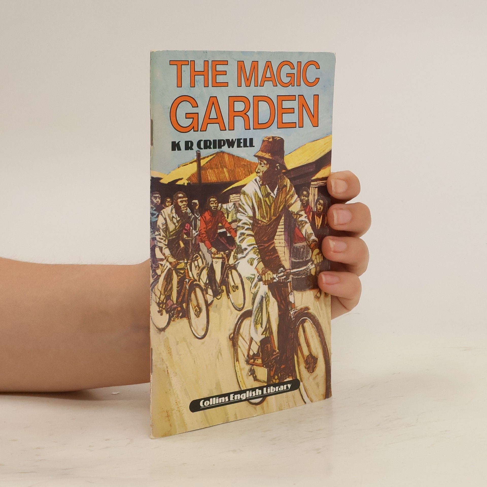 Kenneth K. R. Cripwell The Magic Garden