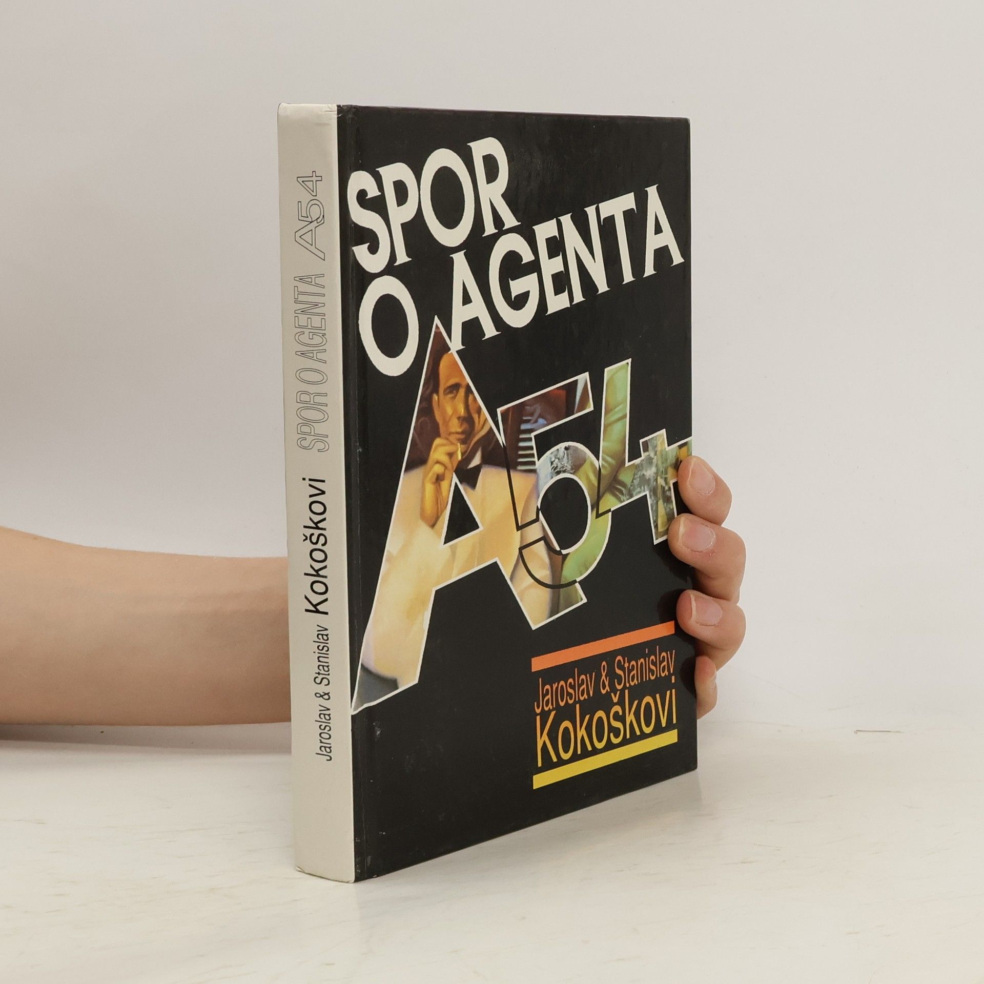 Stanislav Kokoška Spor o agenta A-54