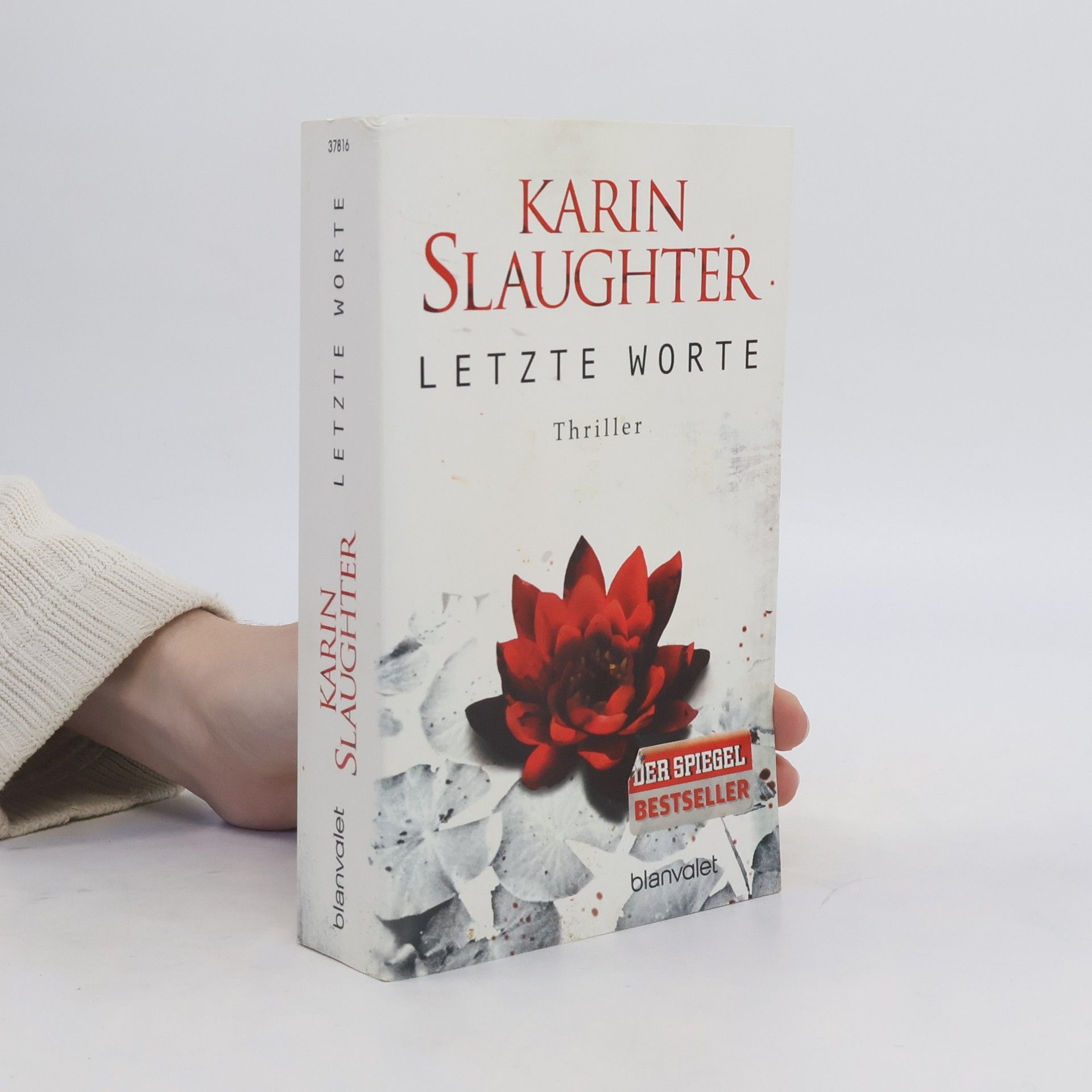 Karin Slaughter Letzte Worte