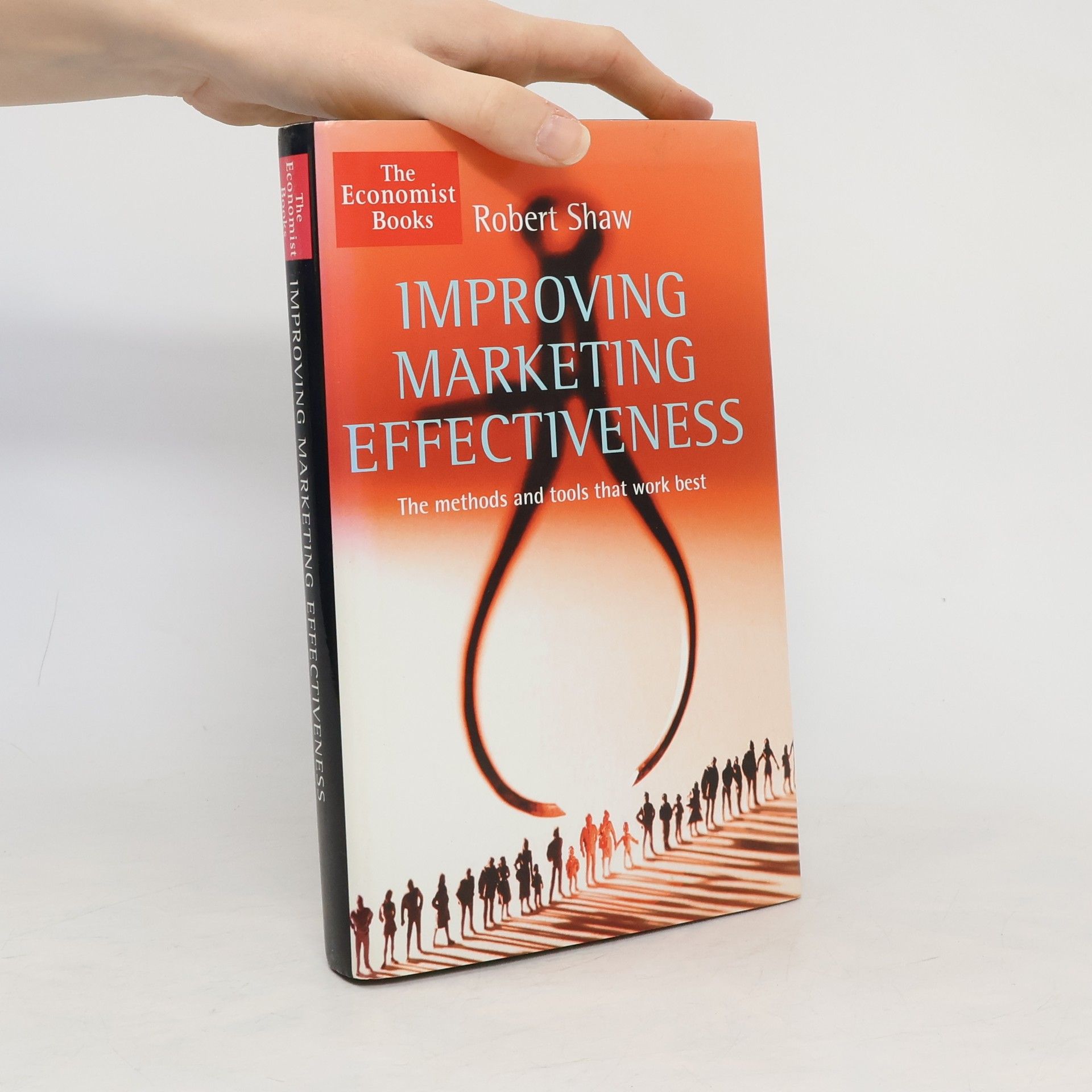 Robert Shaw Improving Marketing Effectiveness