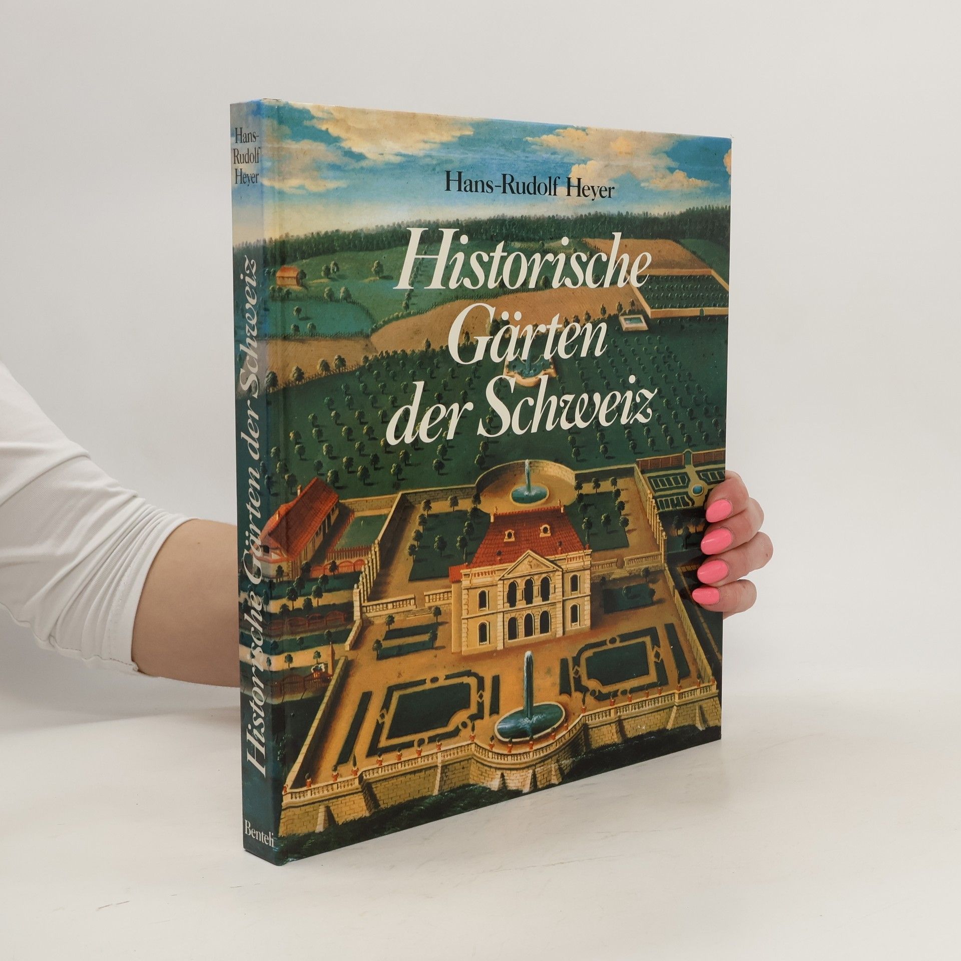 Hans Rudolf Heyer Historische Gärten der Schweiz