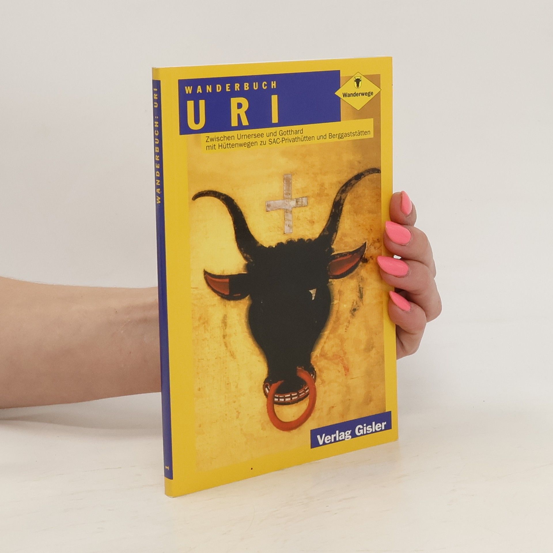 Emil Amacher Wanderbuch Uri