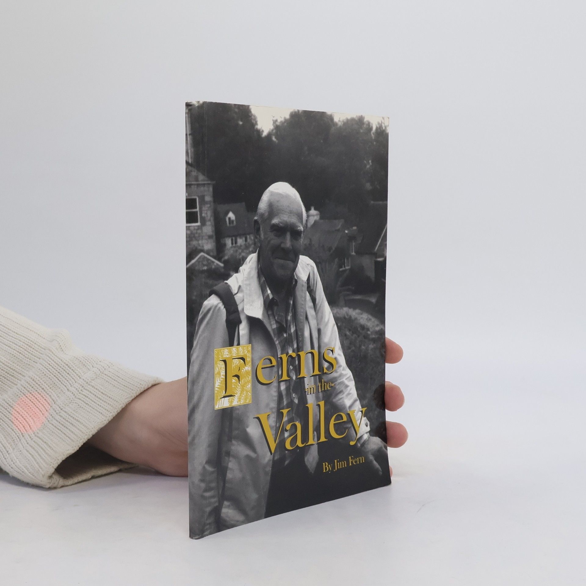 Jim Fern Ferns in the Valley