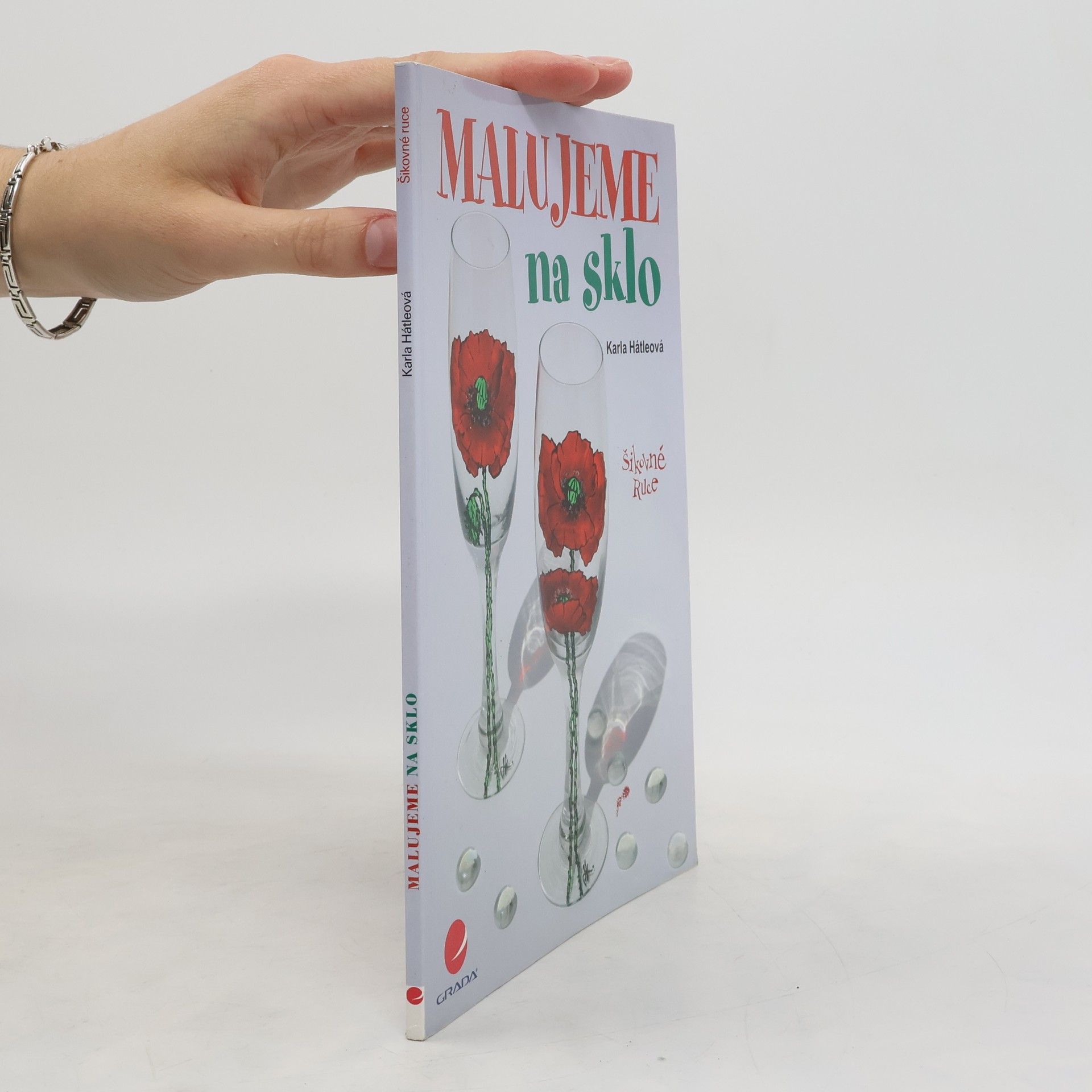 Karla Hátleová Malujeme na sklo