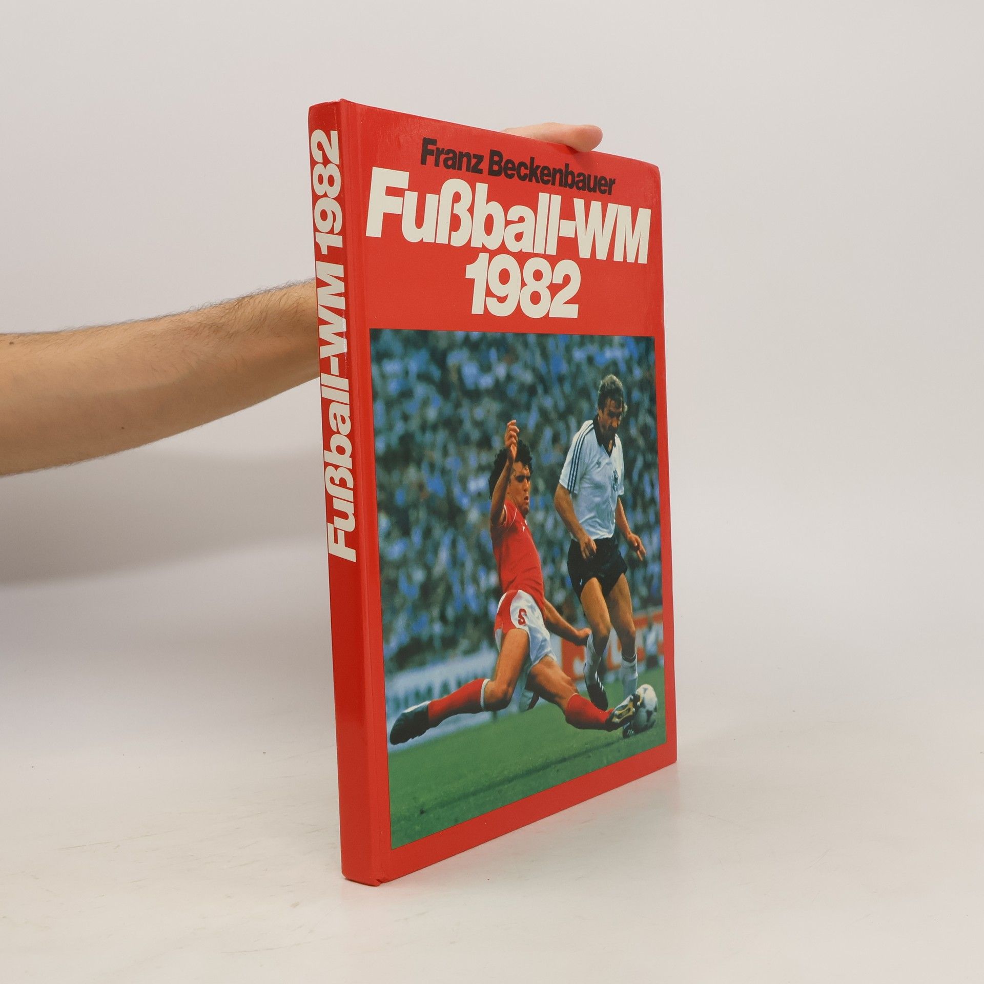 Franz Beckenbauer Fußball-WM 1982