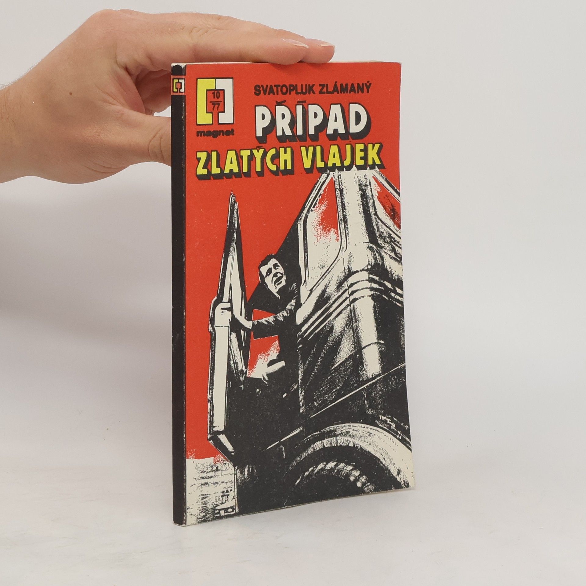 Svatopluk Zlámaný Případ zlatých vlajek