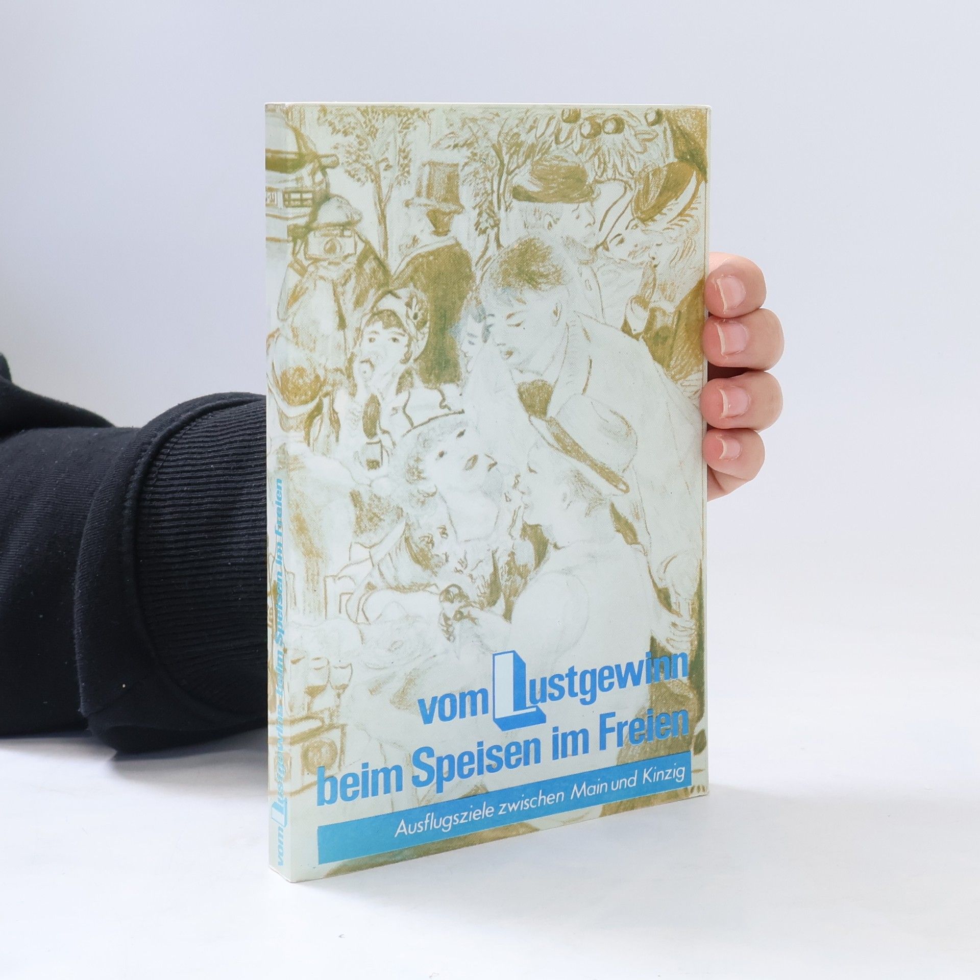 Autores varios Vom Lustgewinn beim Speisen im Freien