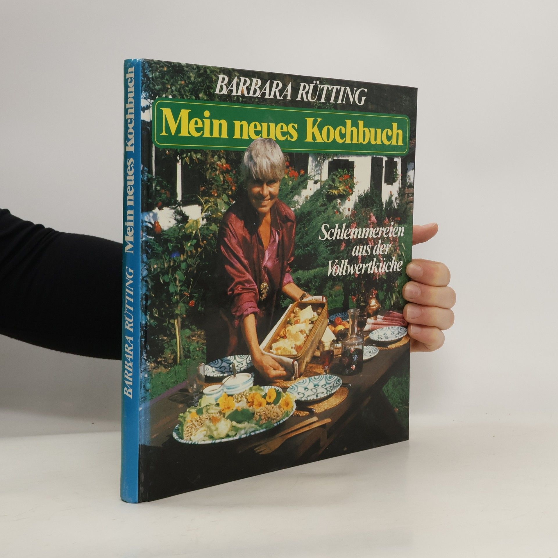 Barbara Rütting Mein neues Kochbuch