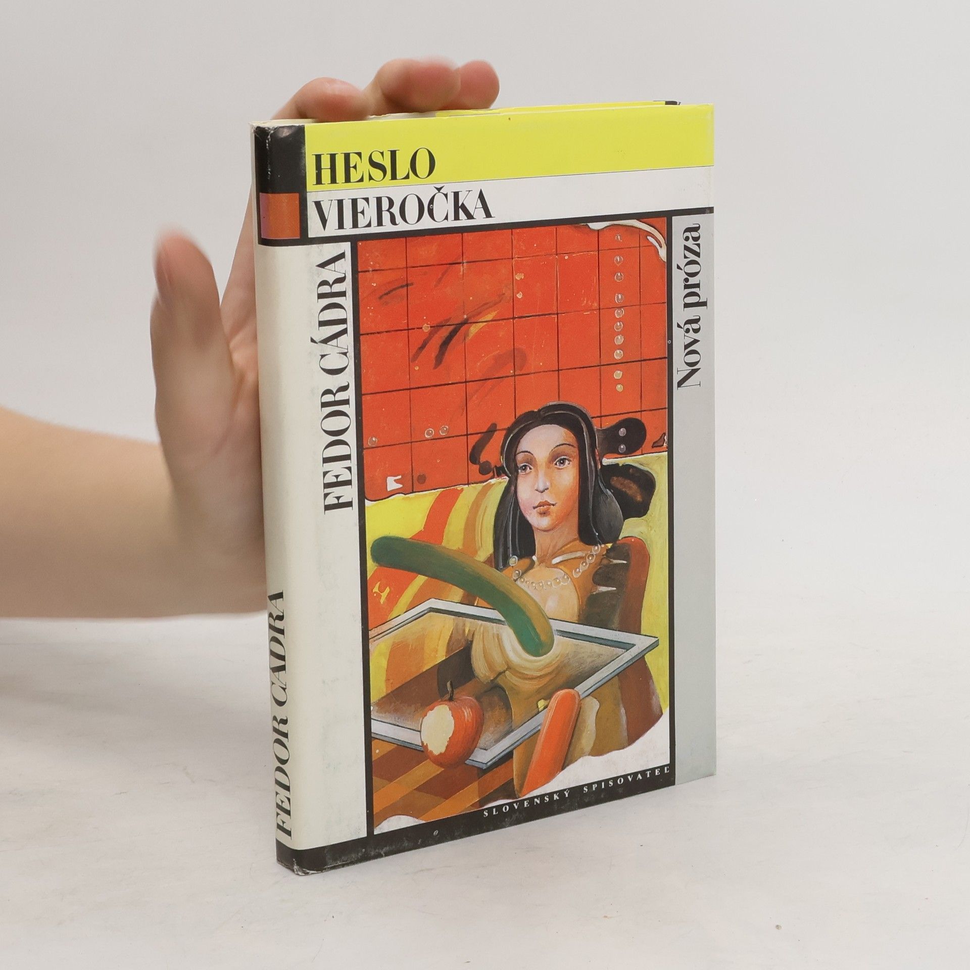 Cádra Fedor Heslo Vieročka