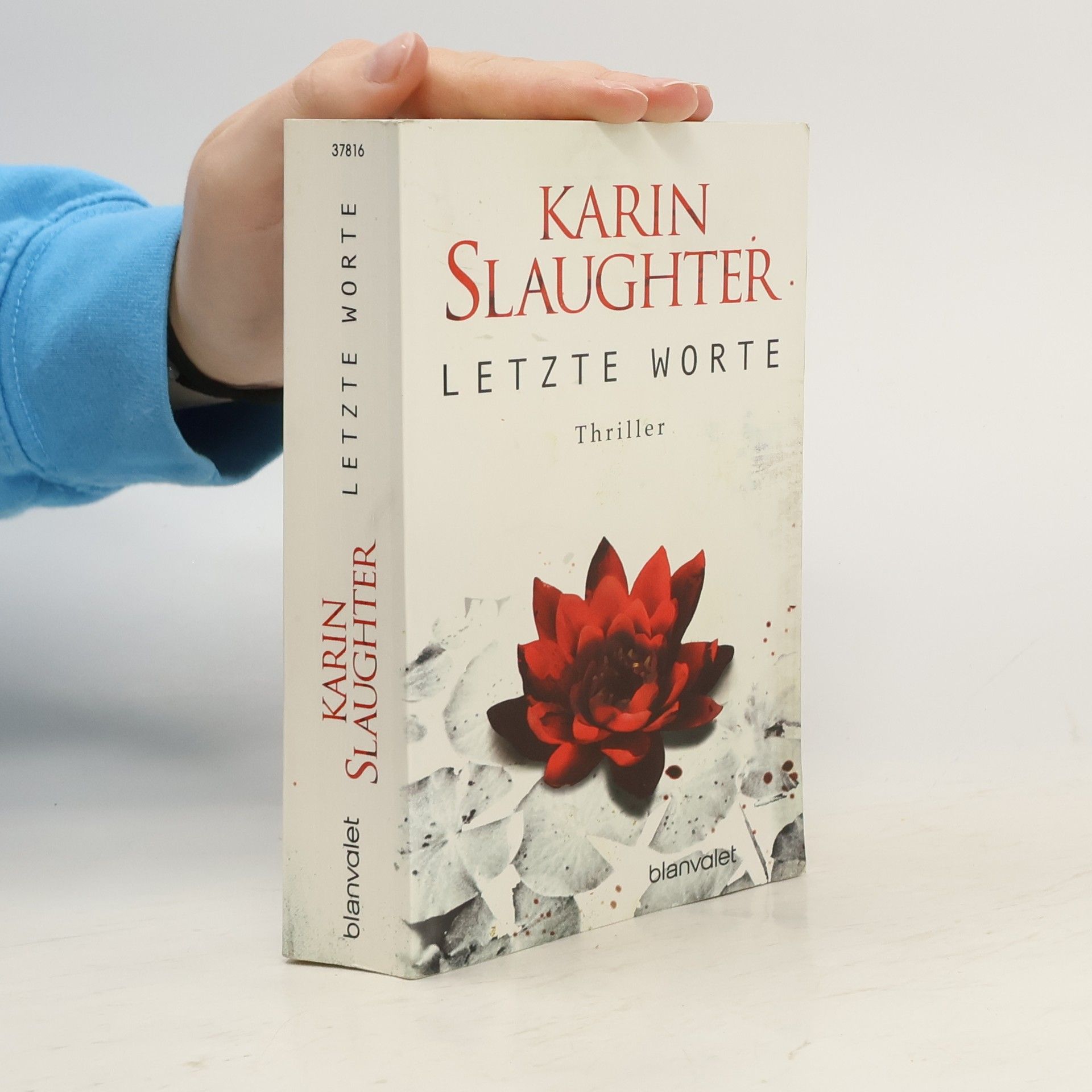 Karin Slaughter Letzte Worte
